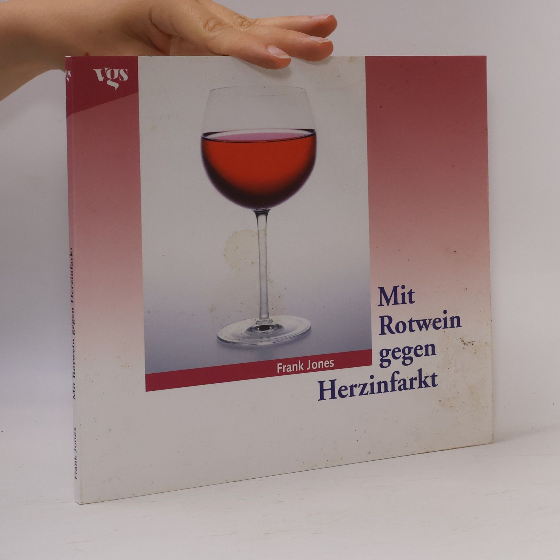 Mit Rotwein gegen Herzinfarkt