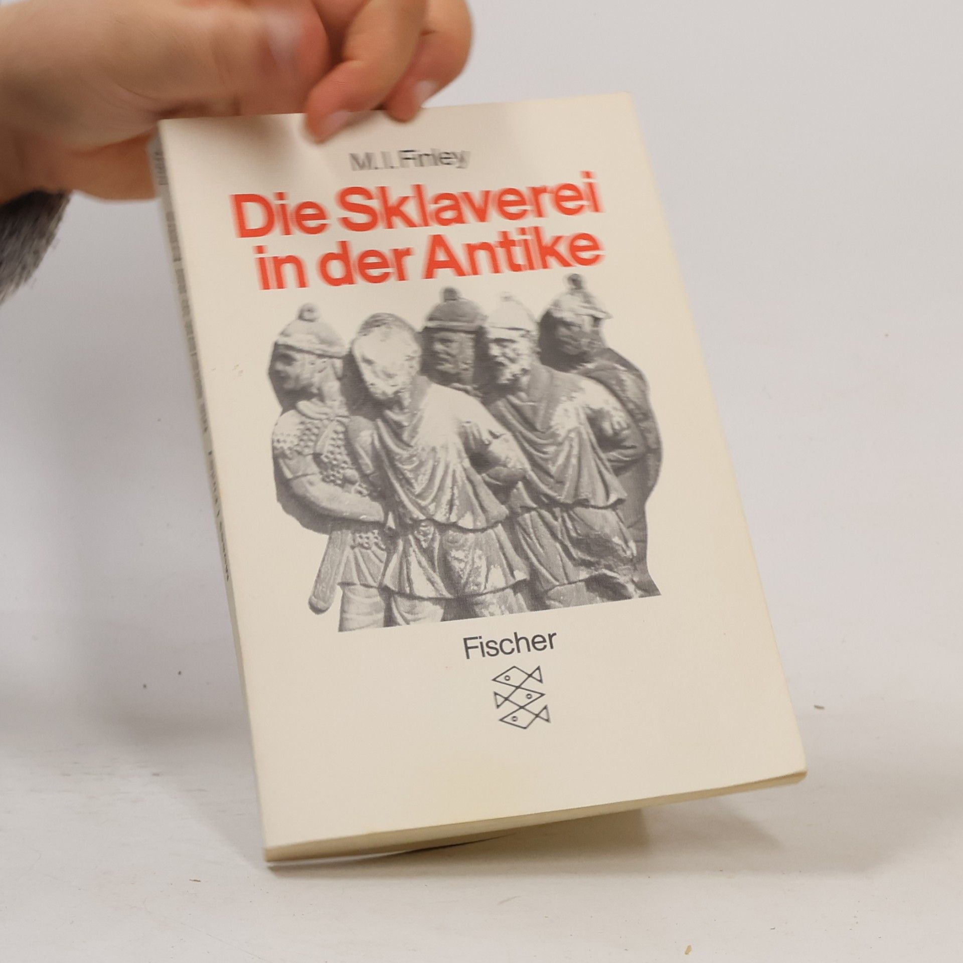 Moses I. Finley Die Sklaverei in der Antike