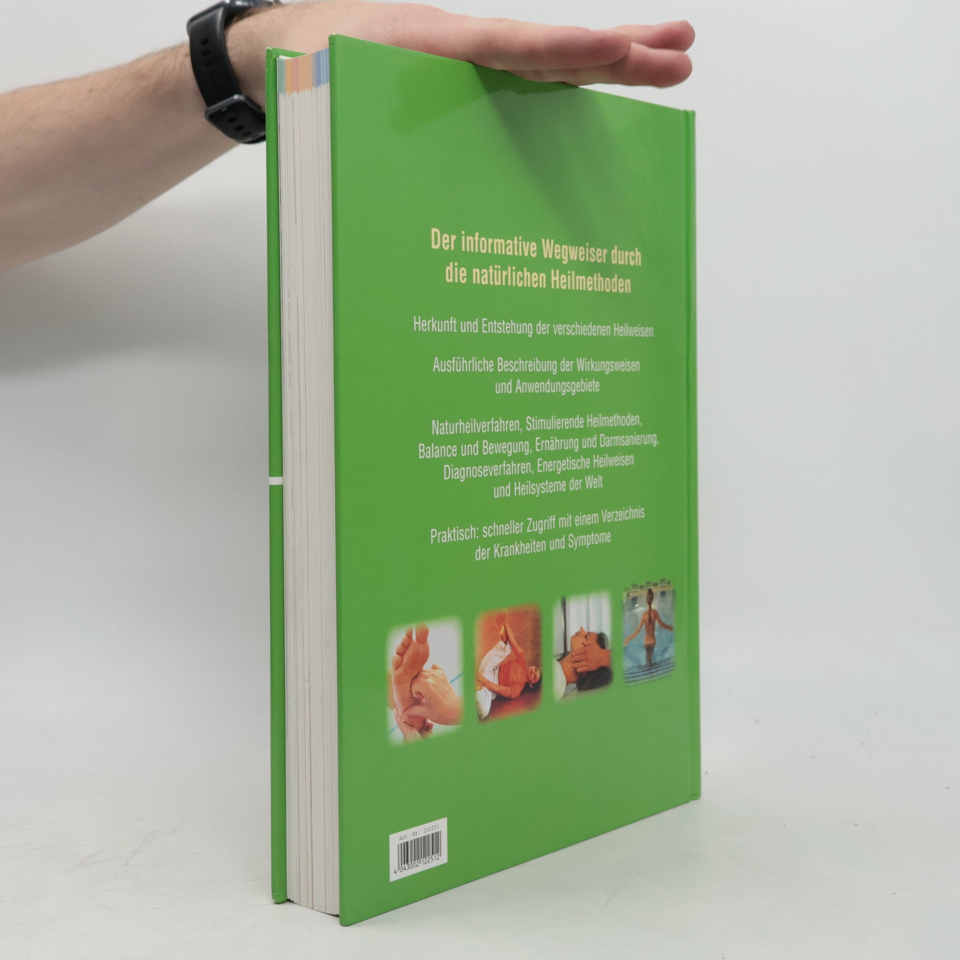 Autorenkollektiv Die große Enzyklopädie Naturheilkunde: Heilmethoden, Wirkungsweisen und Anwendungsgebiete