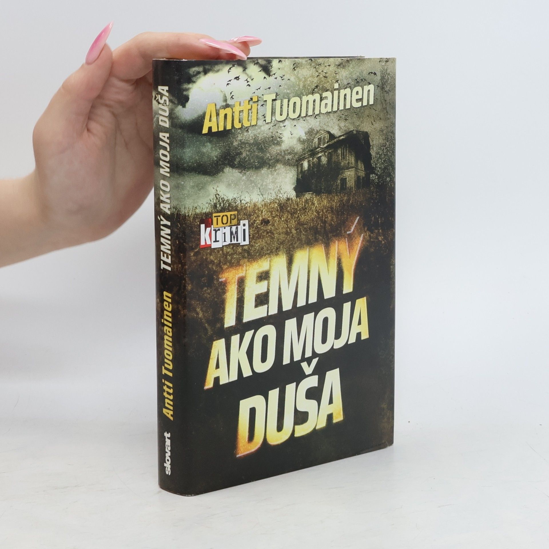 Antti Tuomainen Temný ako moja duša