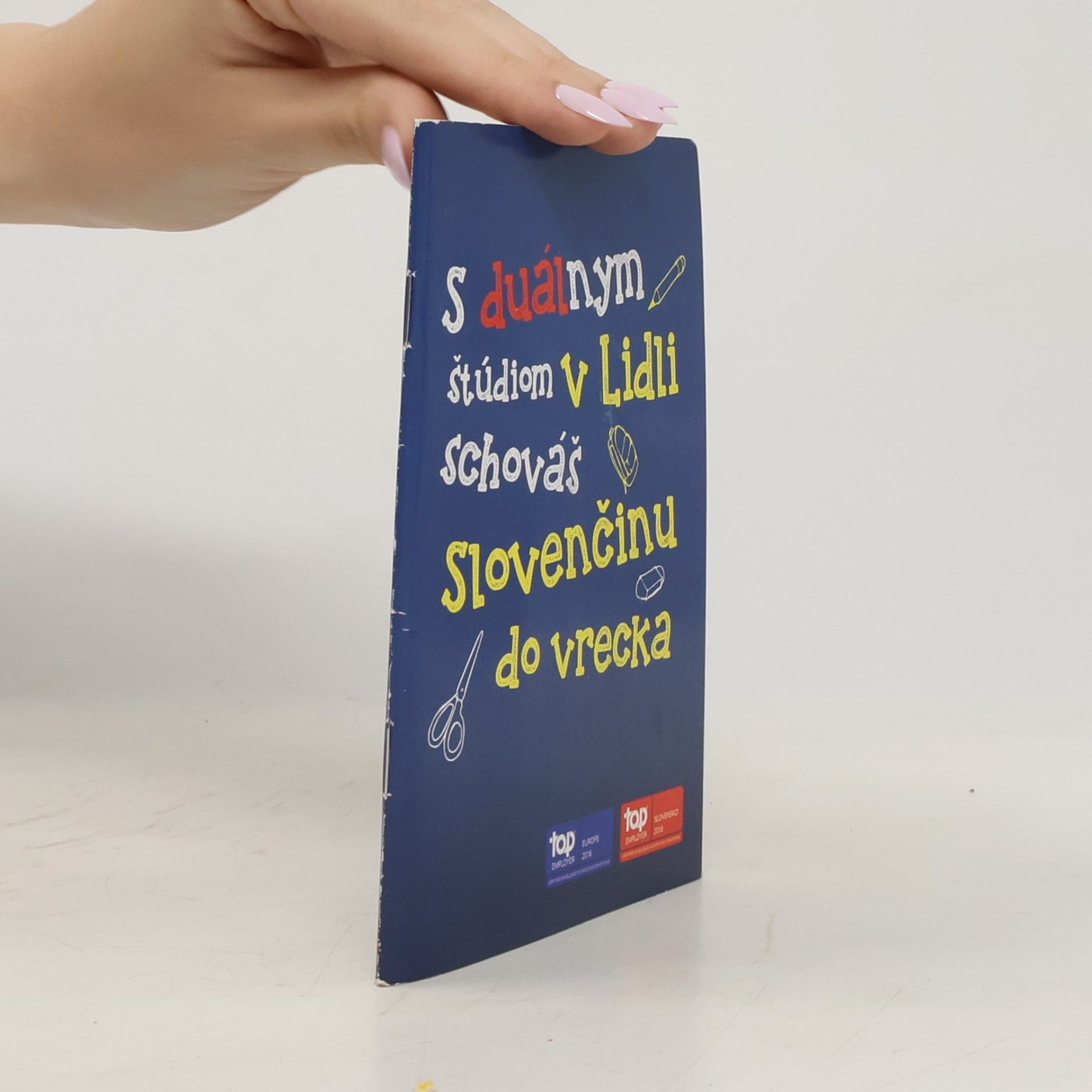 Auteurscollectief S duálnym štúdiom v lidli schováš Slovenčinu do vrecka
