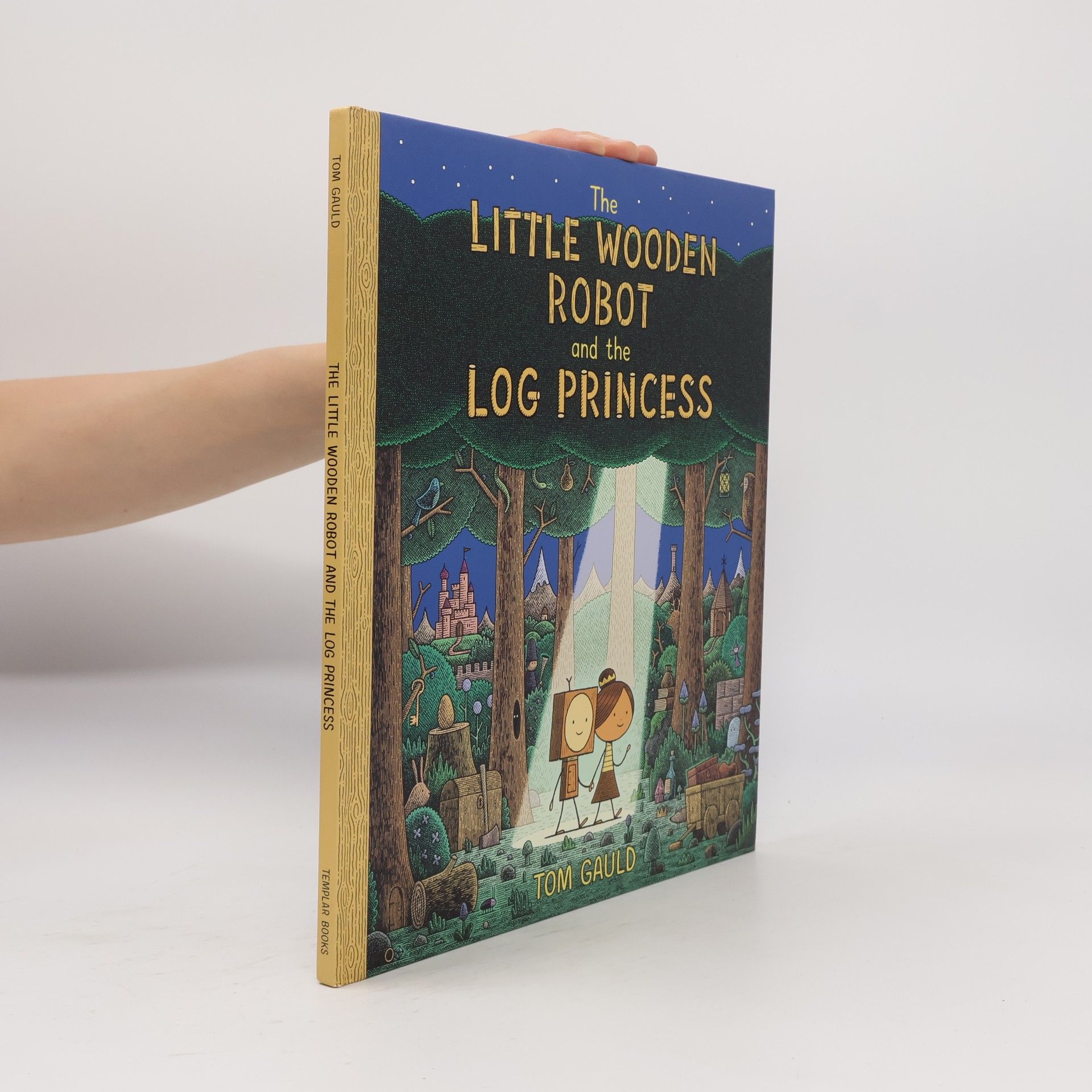 Tom Gauld The Little Wooden Robot and the Log Princess