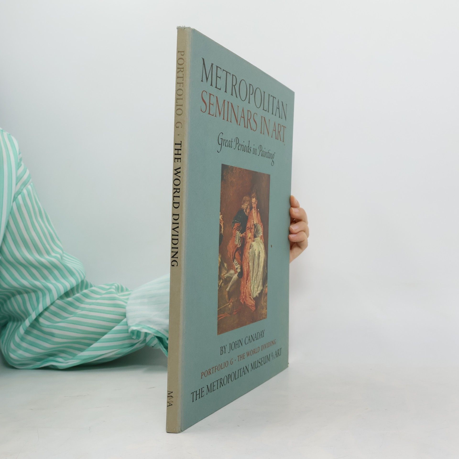 Metropolitan Seminars in Art. Portfolio G. The World Dividing,