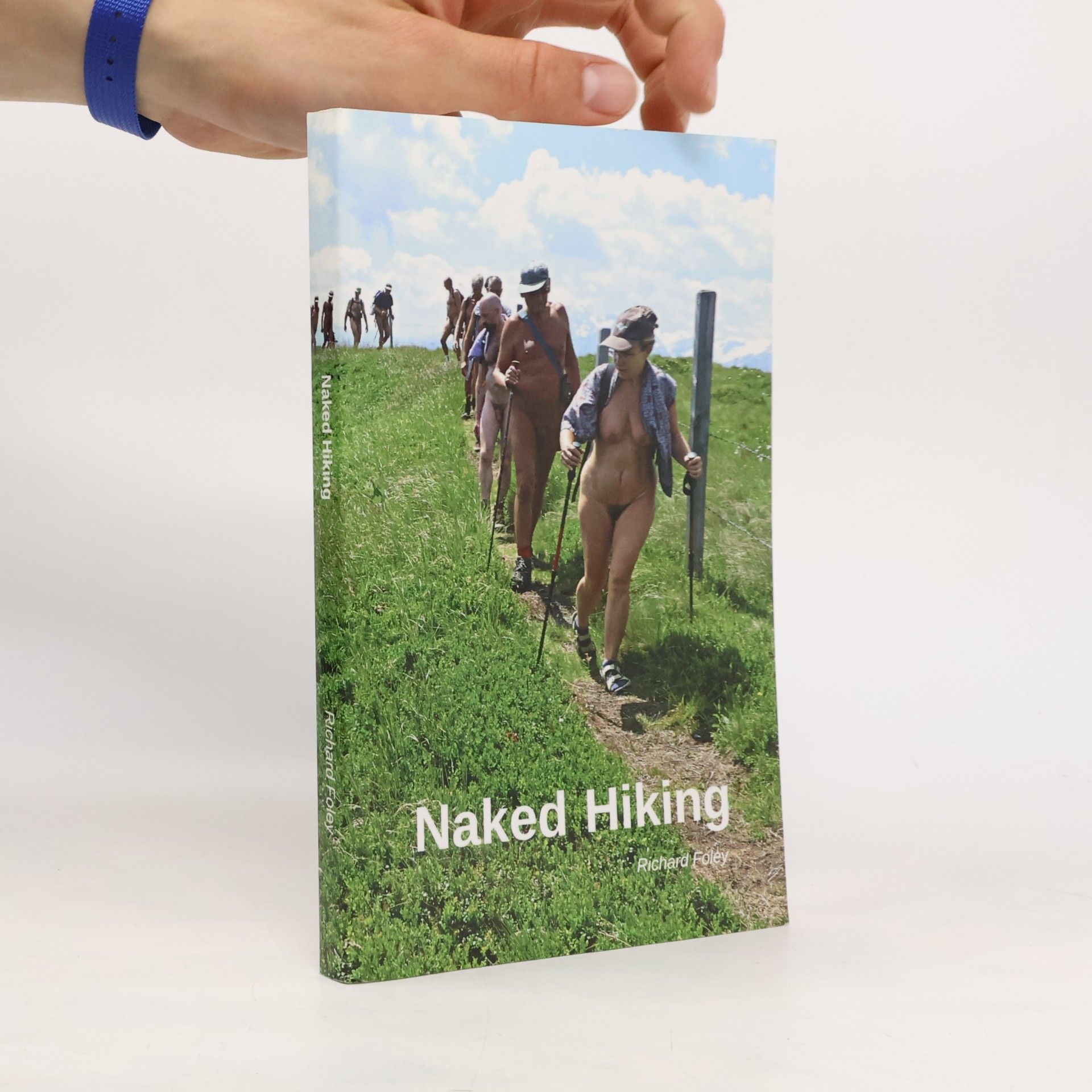 Richard Foley S.J Naked Hiking