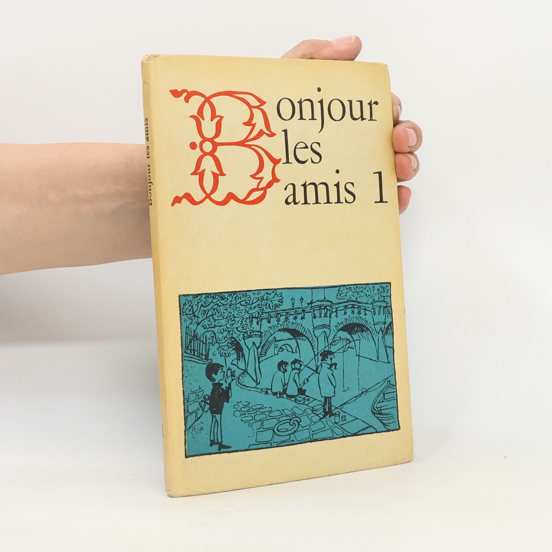 Various authors Bonjour Les Amis 1
