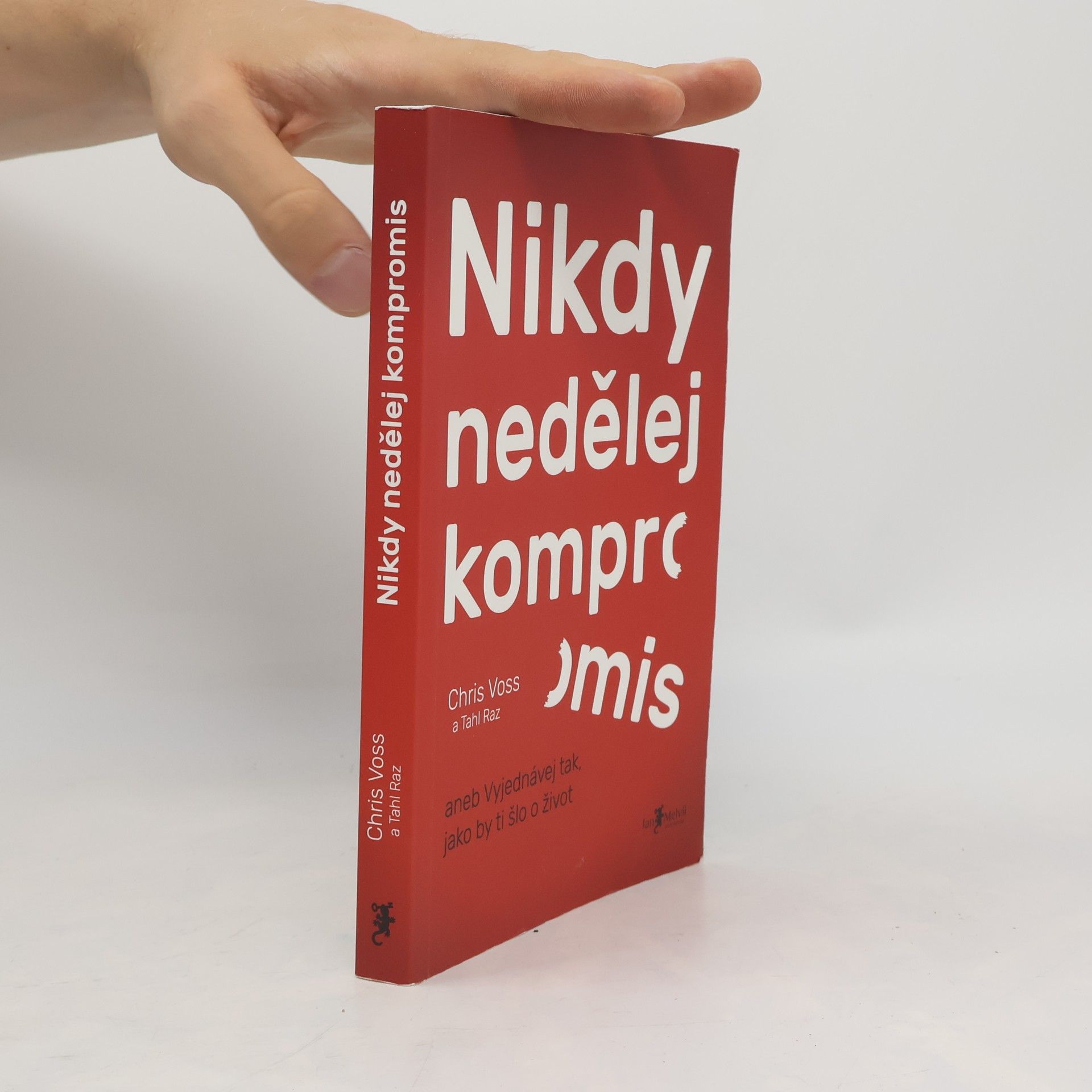 Chris Voss Nikdy nedělej kompromis