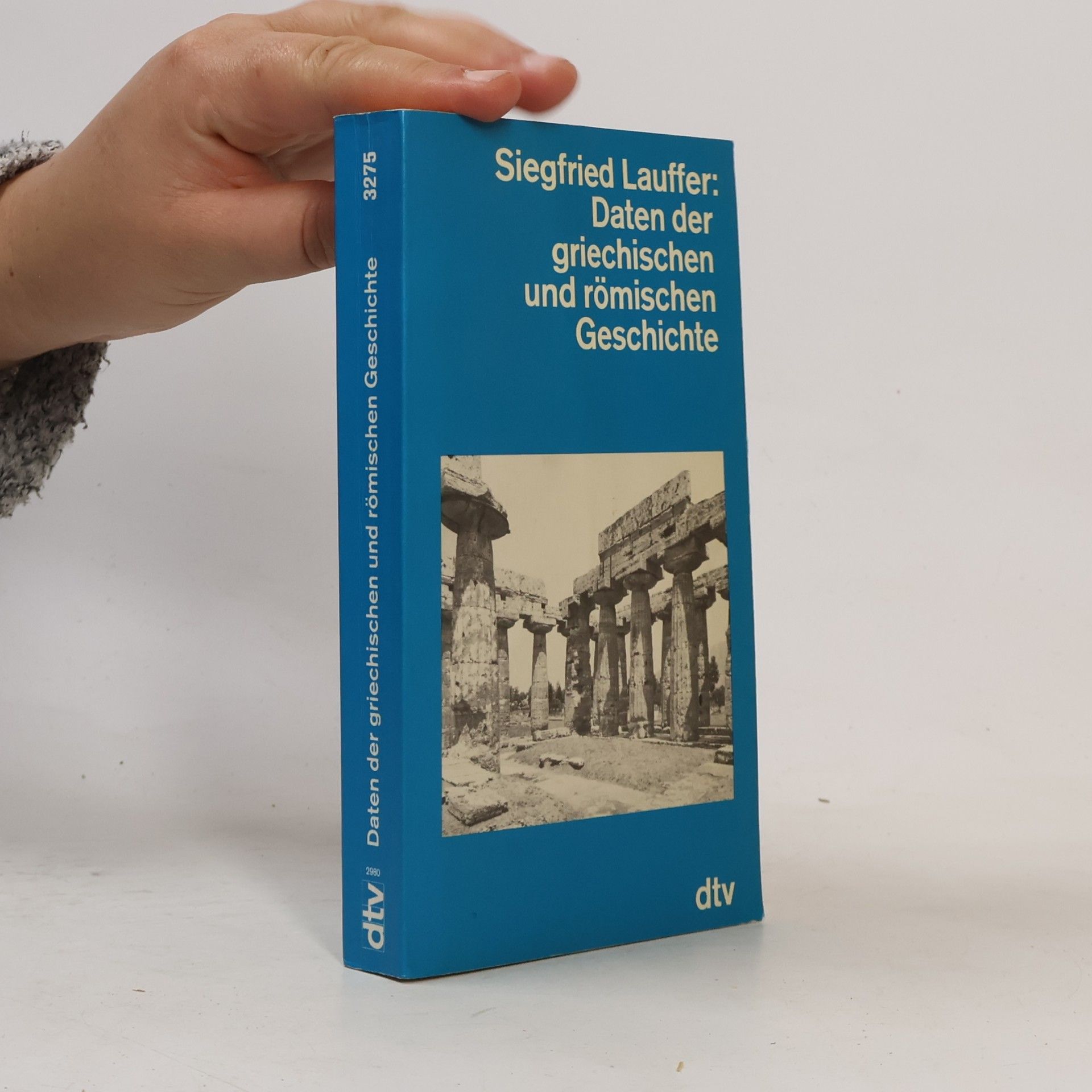 Siegfried Lauffer dtv Nachschlagewerke: Daten der griechischen und römischen Geschichte