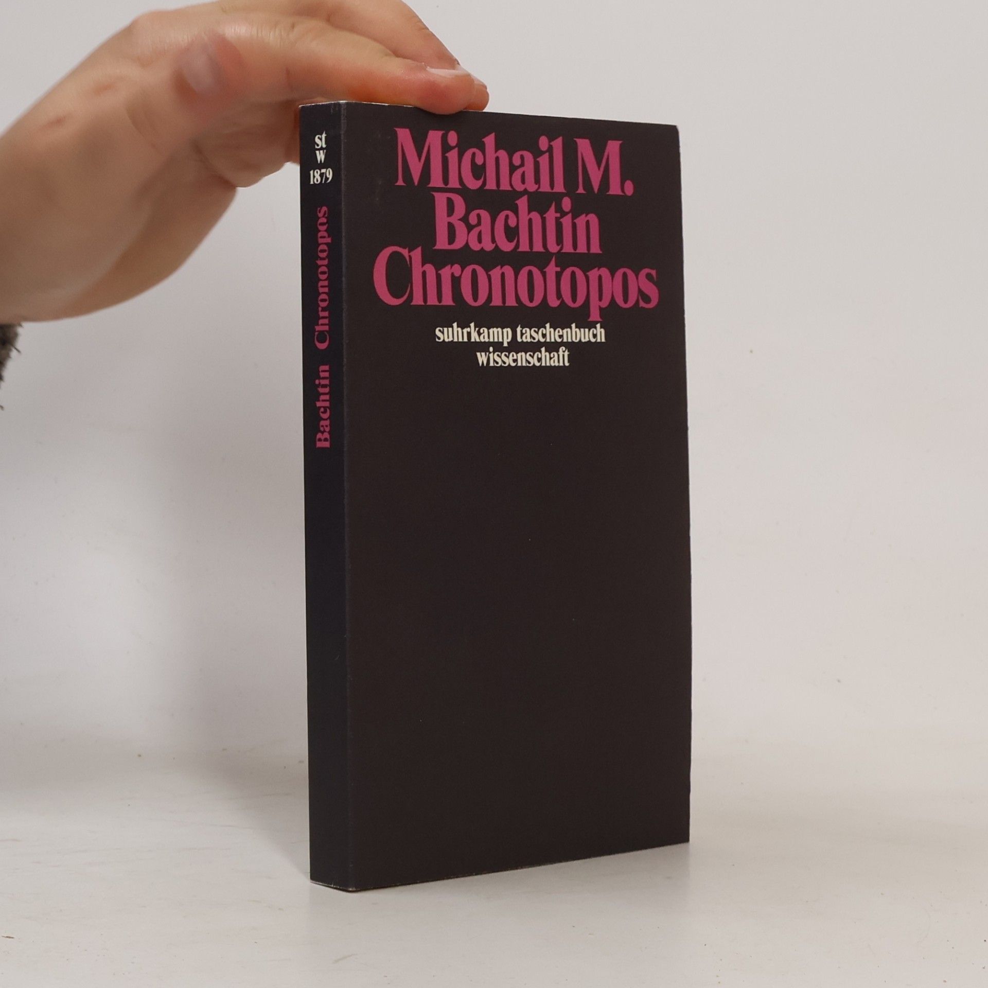 Michail Michajlovič Bachtin Chronotopos