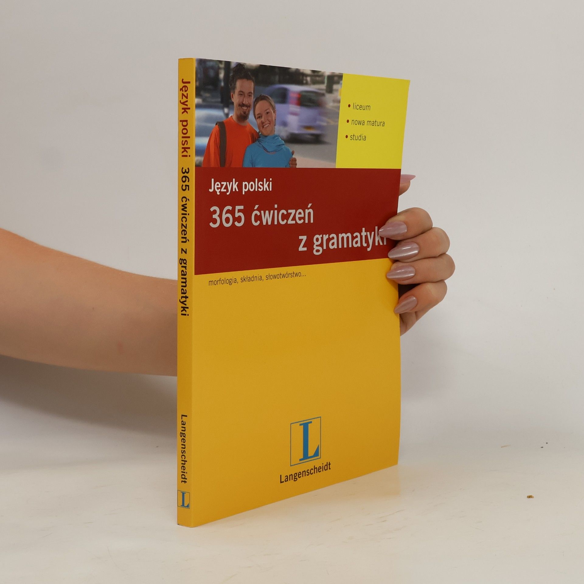 Collectif d'auteurs 365 ćwiczeń z gramatyki. Język polski