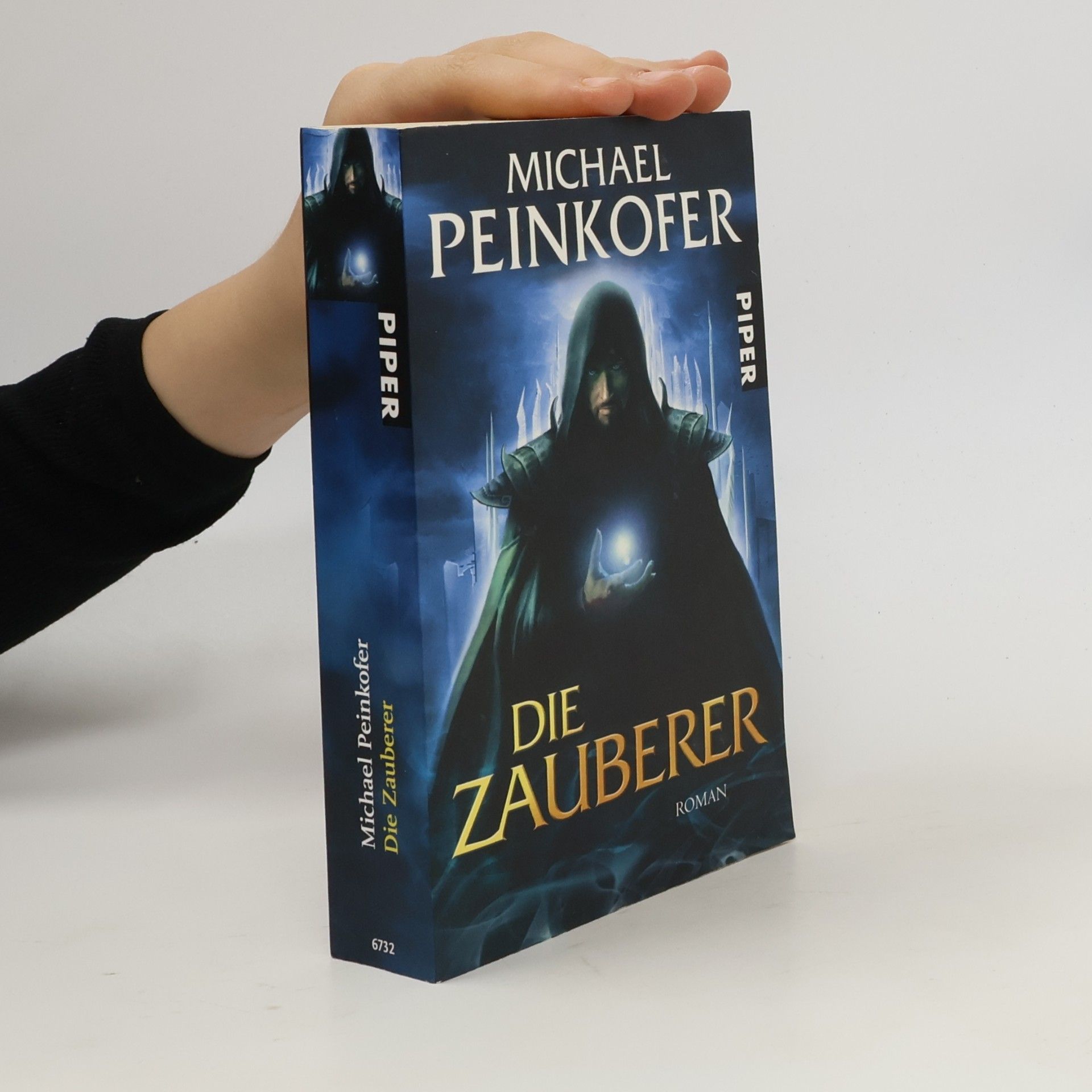 Michael Peinkofer Die Zauberer