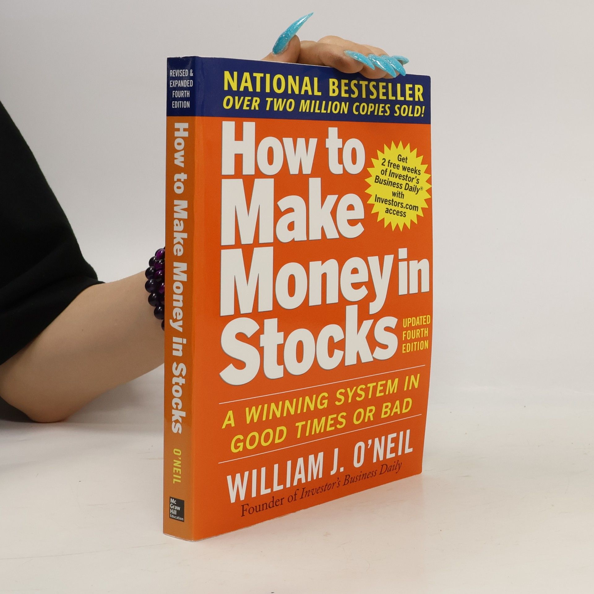 William J. O. Neil How to Make Money in Stocks