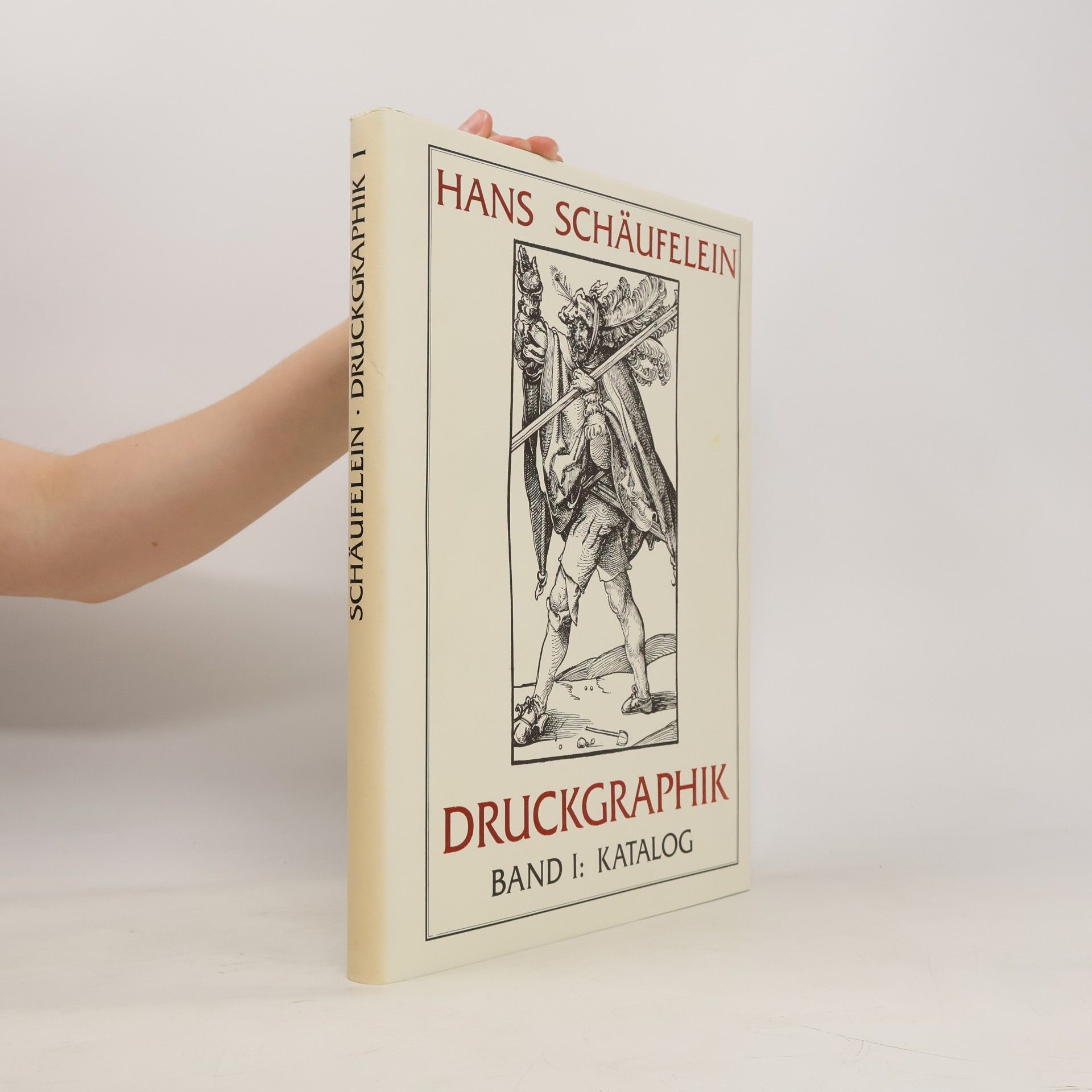 Hans Schäufelein Das druckgraphische Werk