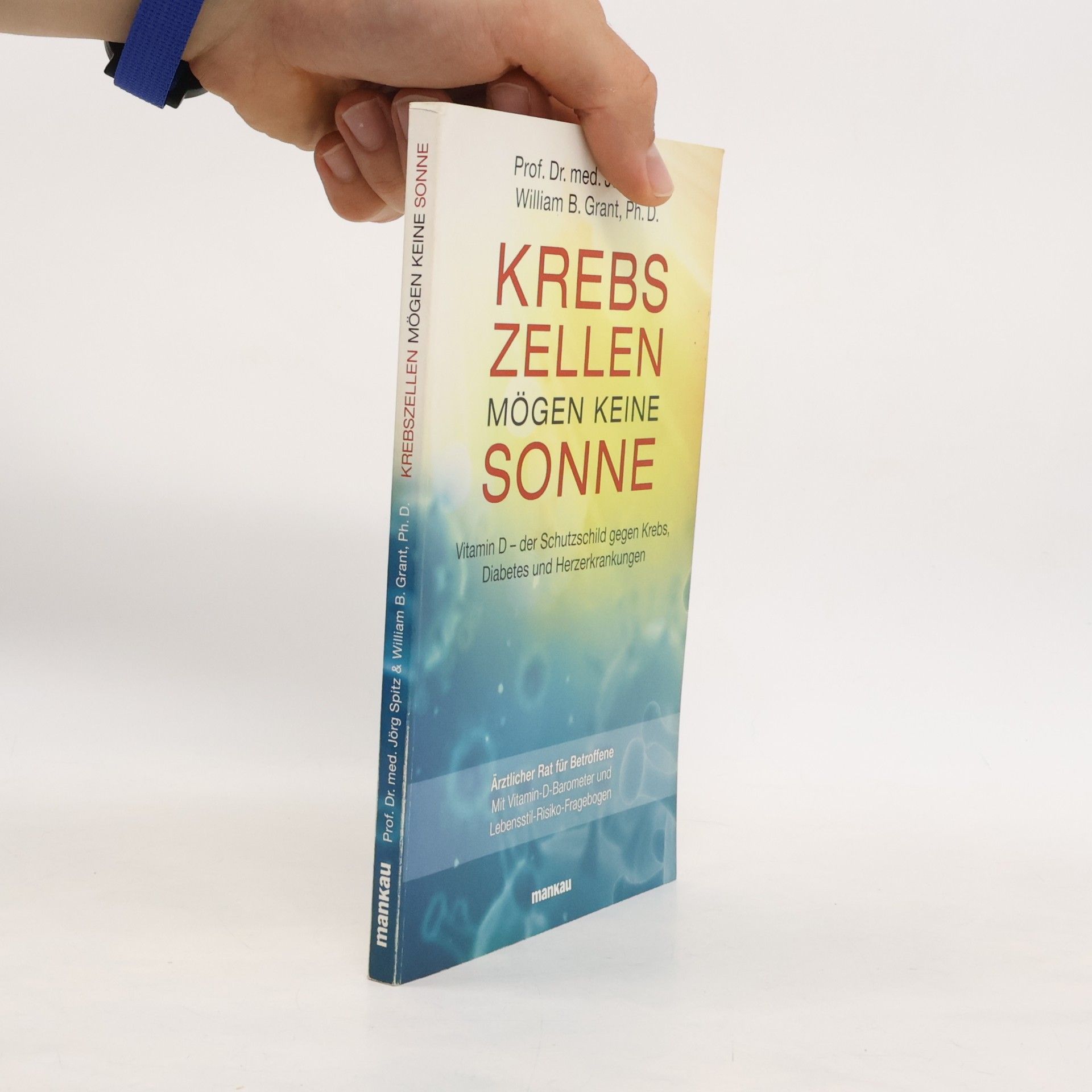 William B. Grant Krebszellen mögen keine Sonne