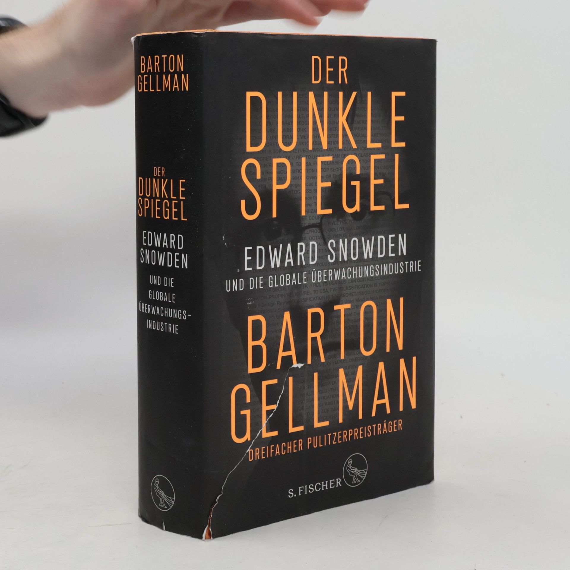 Gellman Barton Der dunkle Spiegel - Edward Snowden und die globale Überwachungsindustrie