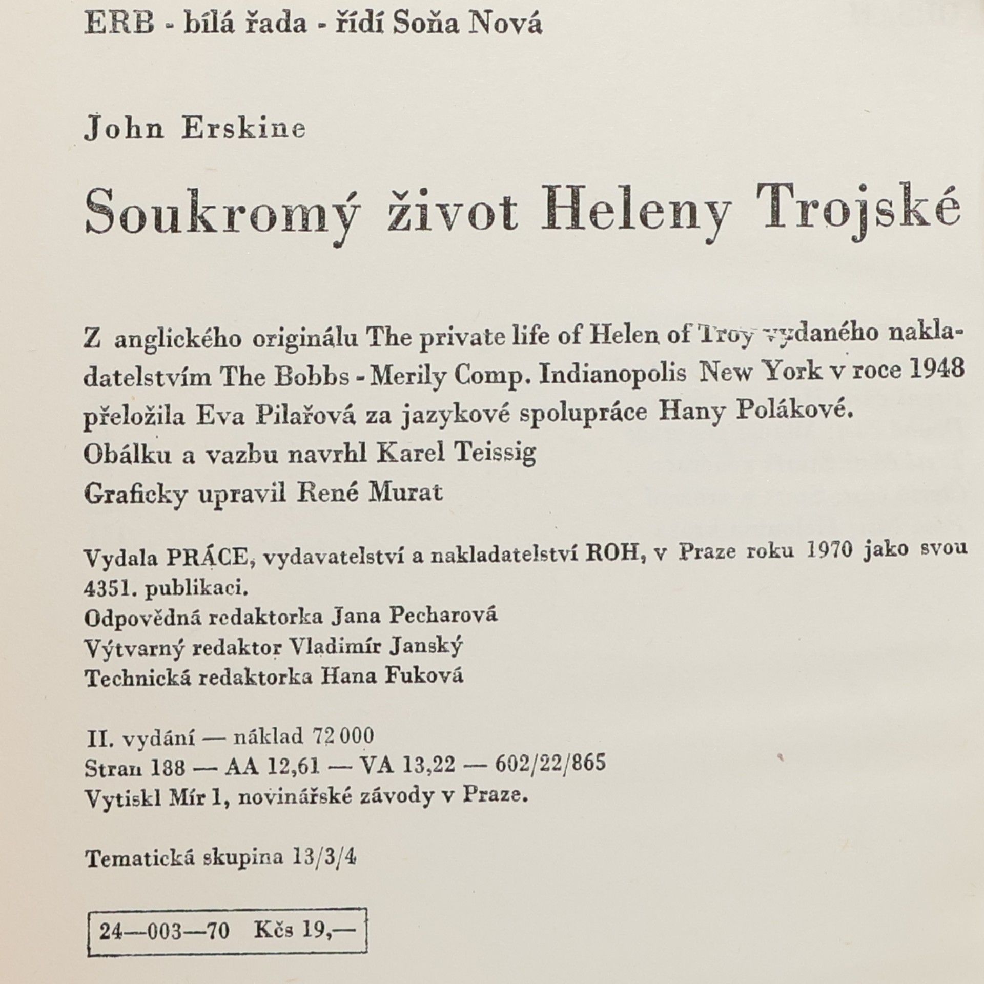 John Erskine Soukromý život Heleny Trojské