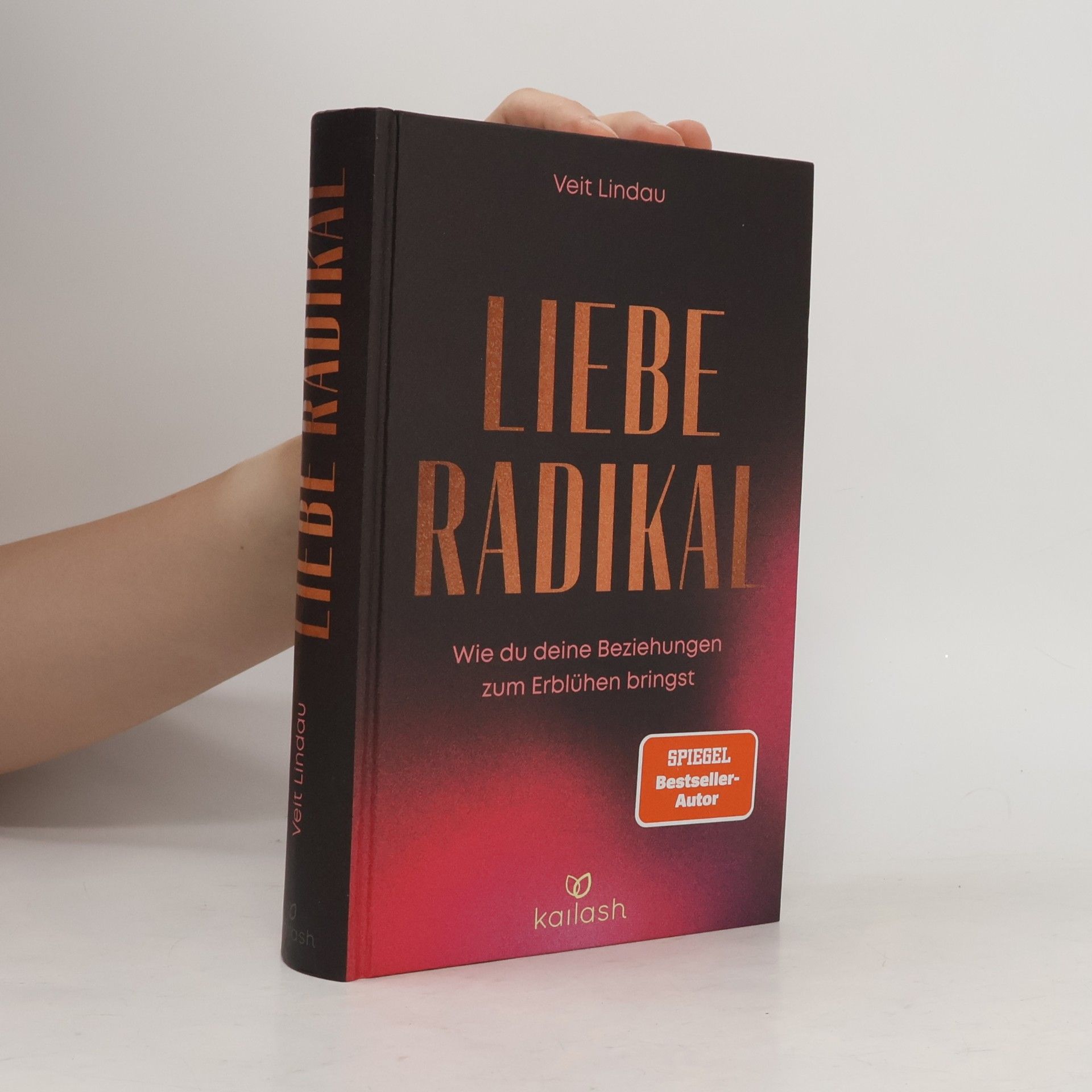 Veit Lindau Liebe radikal