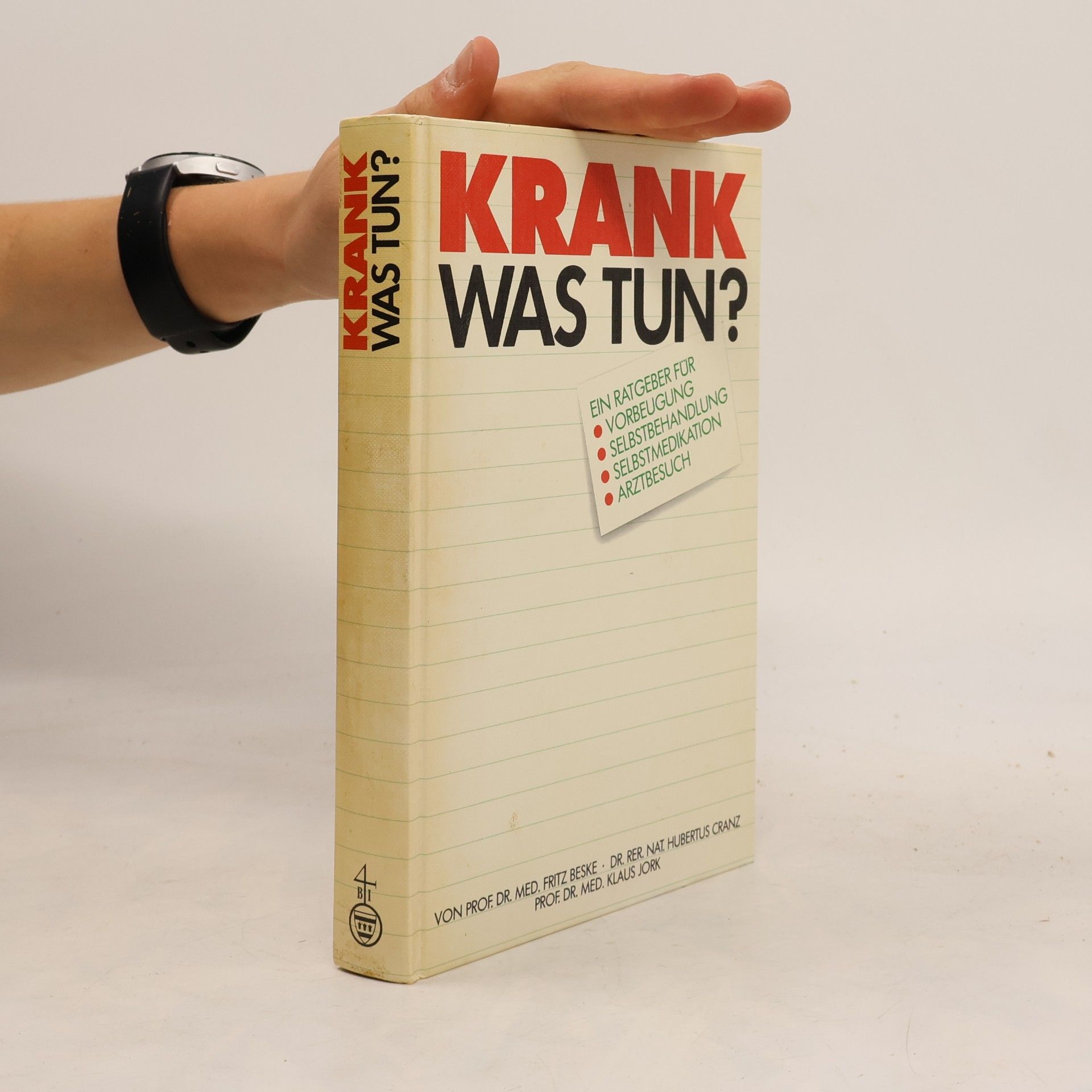 Fritz Beske Krank, was tun?