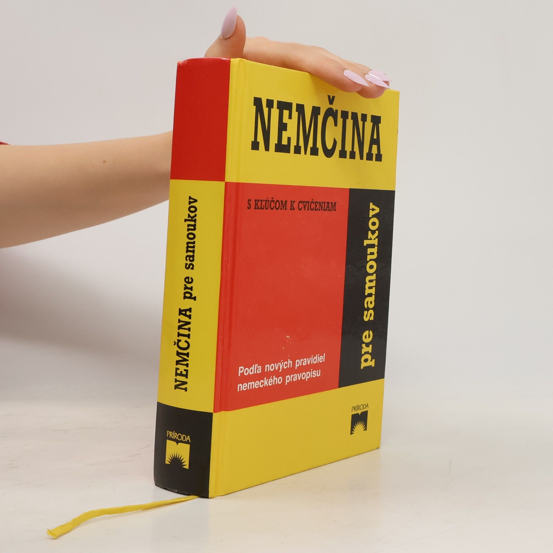 Kettnerová Drahomíra Bendová Veronika Nemčina pre samoukov s kľúčom k cvičeniam (Podľa nových pravidiel nemeckého pravopisu)