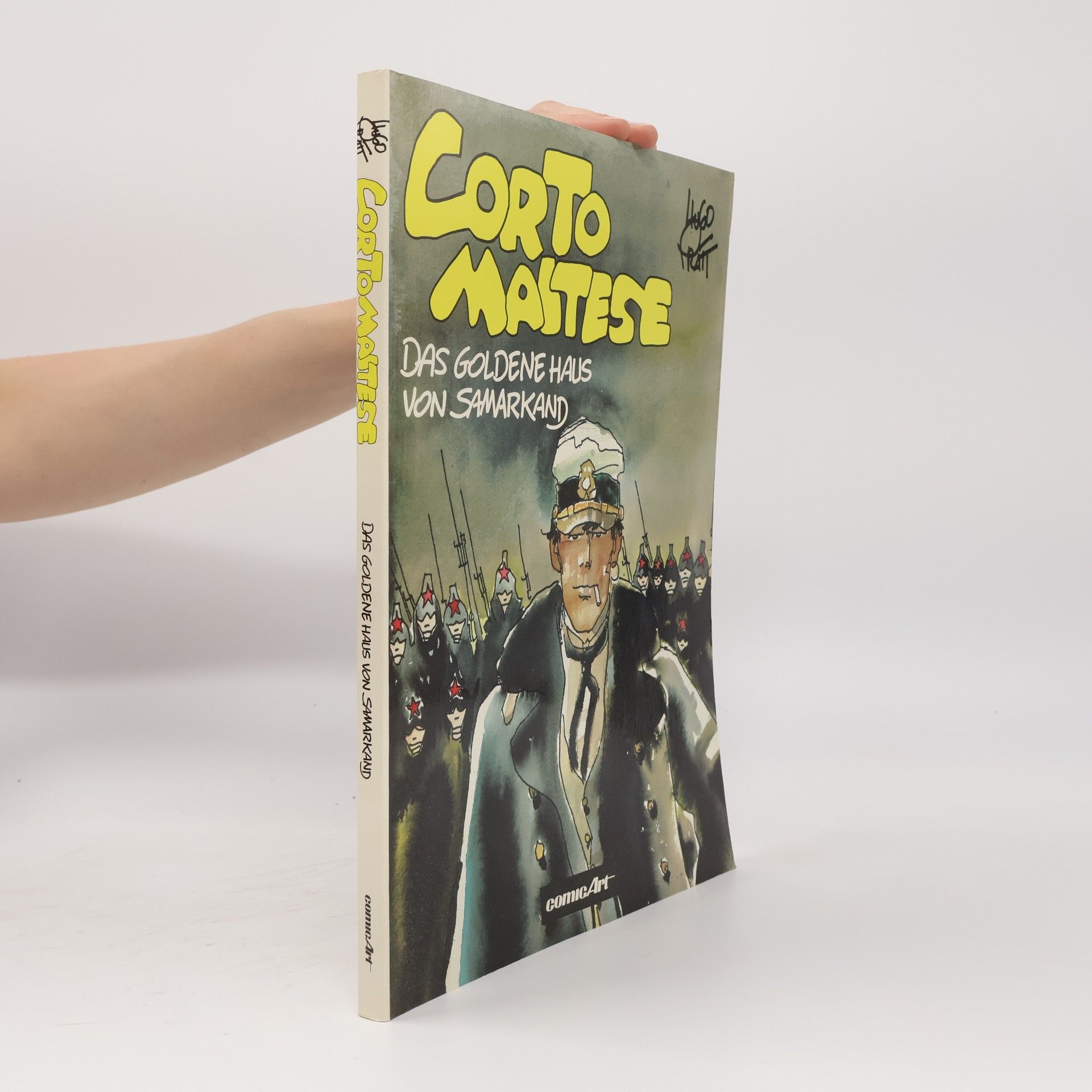 Corto Maltese VIII. Das goldene Haus von Samarkand.