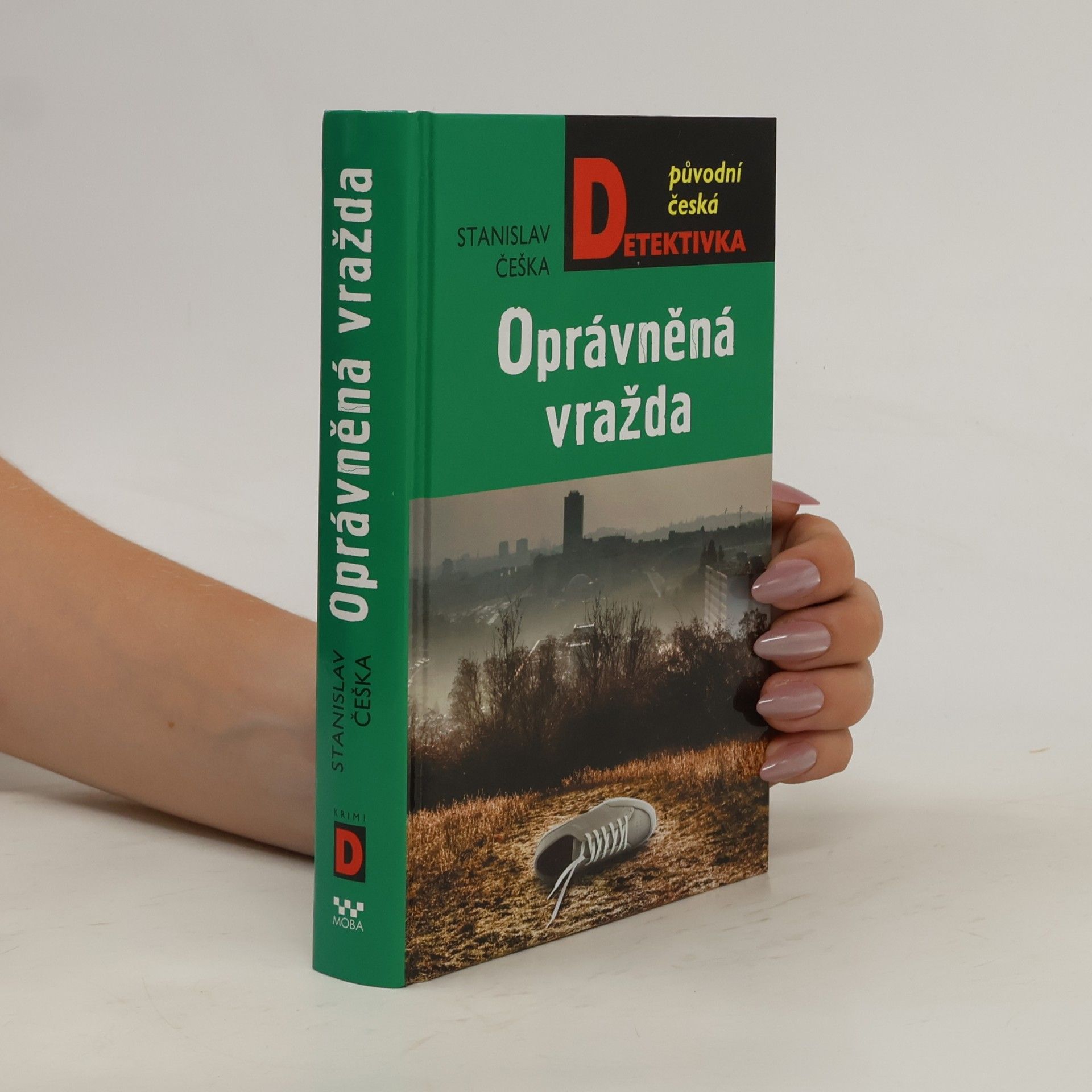 Stanislav Češka Oprávněná vražda