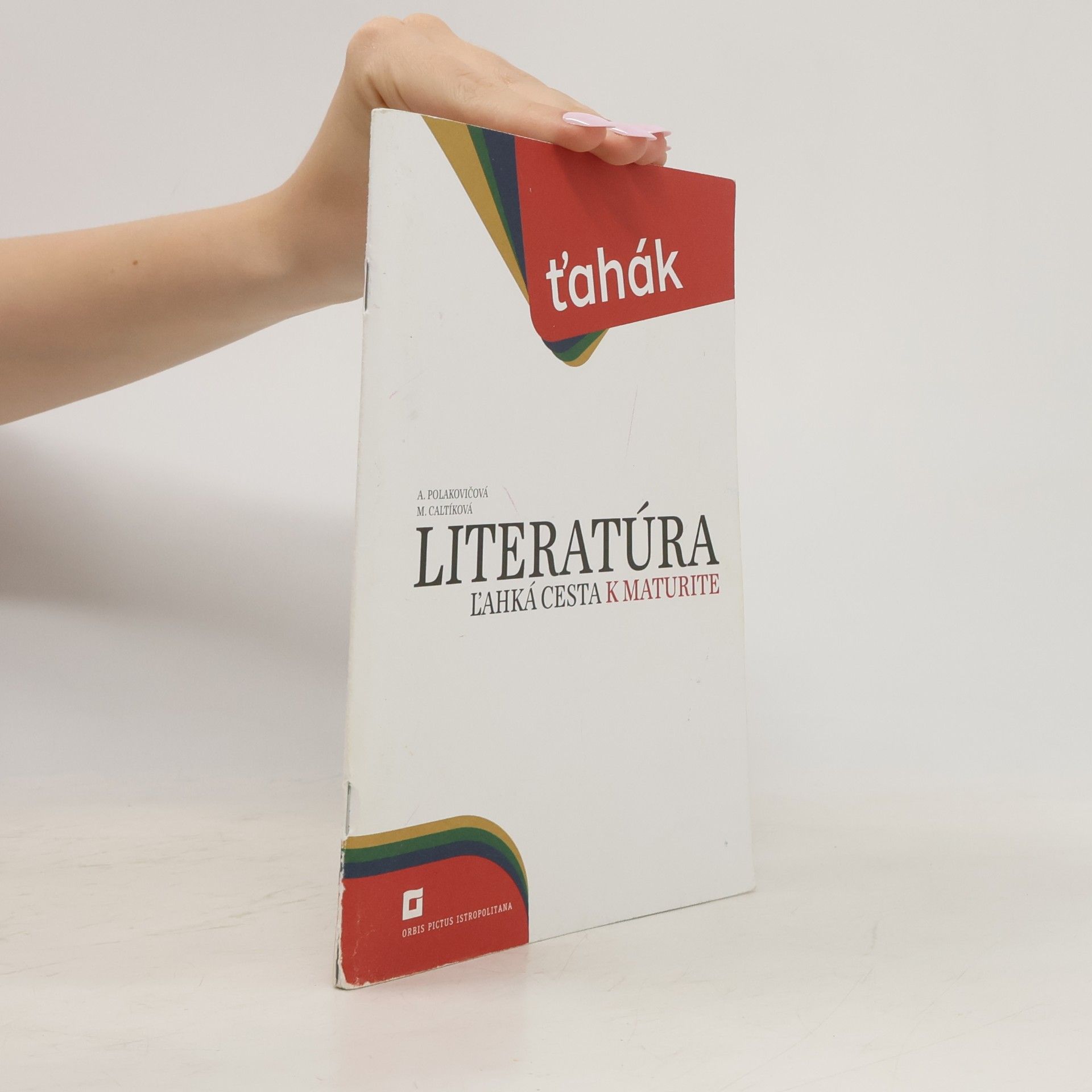 Milada Caltíková Literatúra. Ľahká cesta k maturite