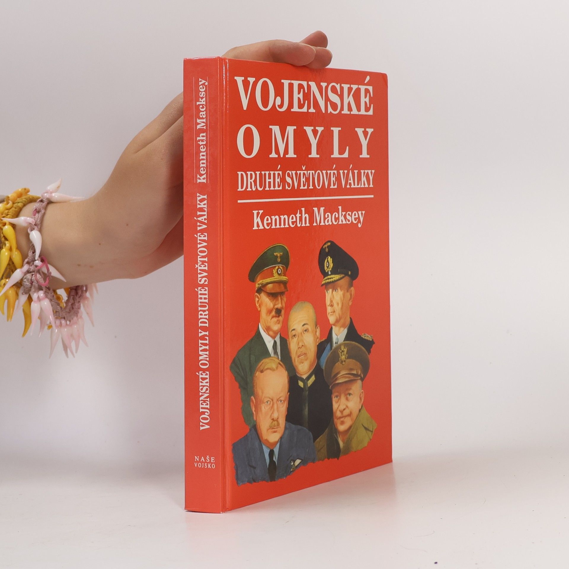 Kenneth Macksey Vojenské omyly druhé světové války