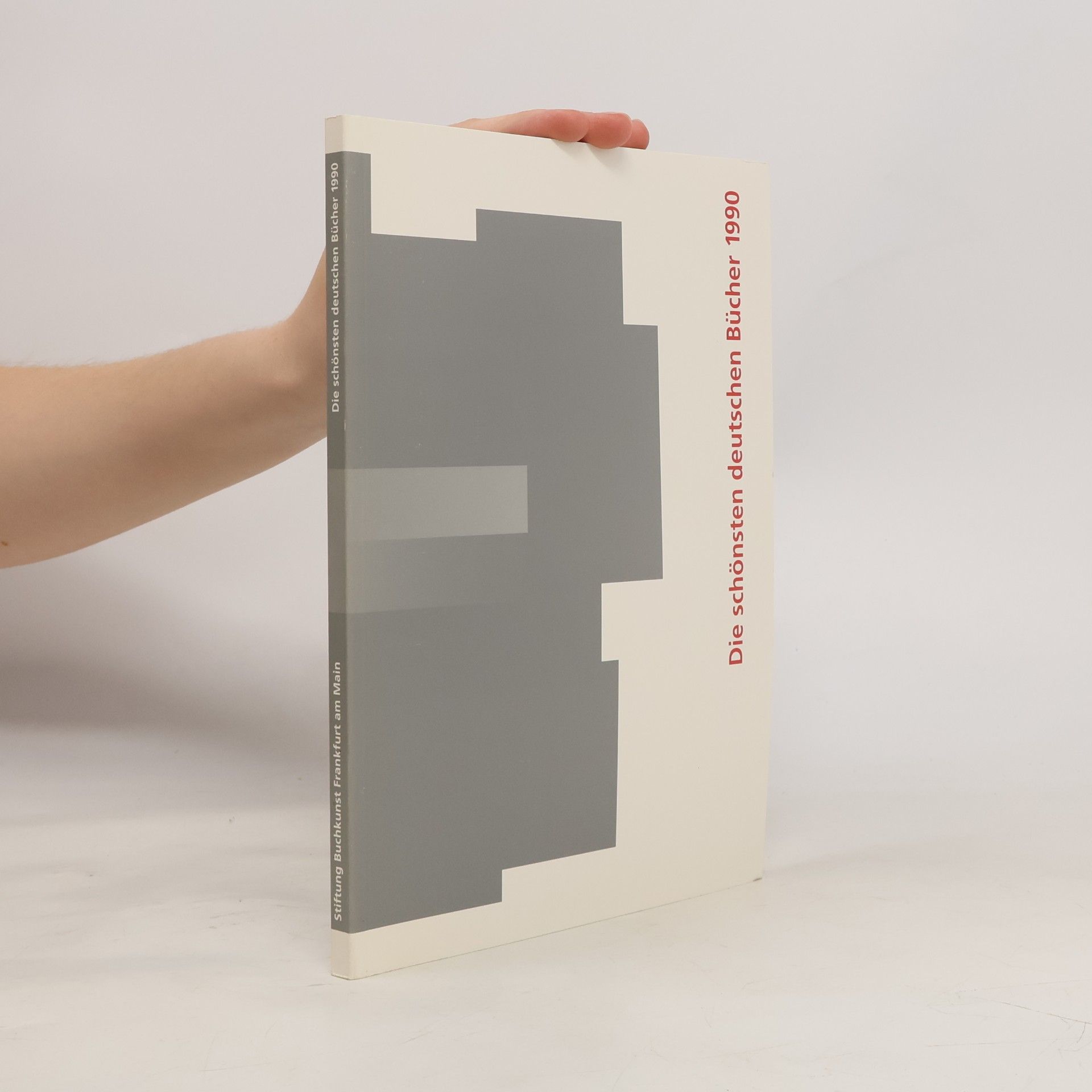Autorenkollektiv Die schönsten deutschen Bücher 1990