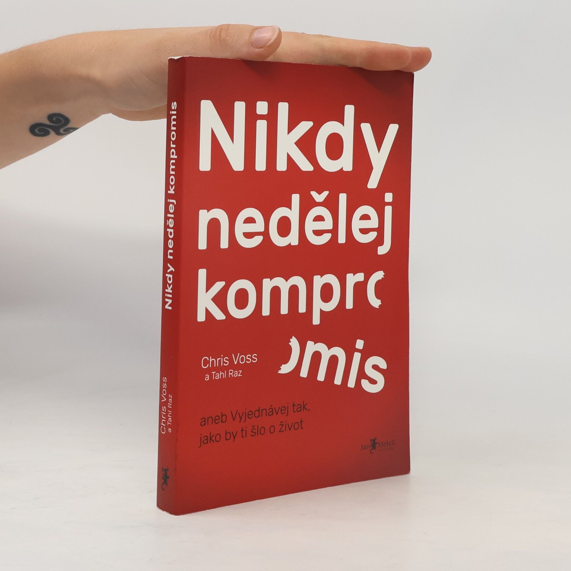 Chris Voss Nikdy nedělej kompromis