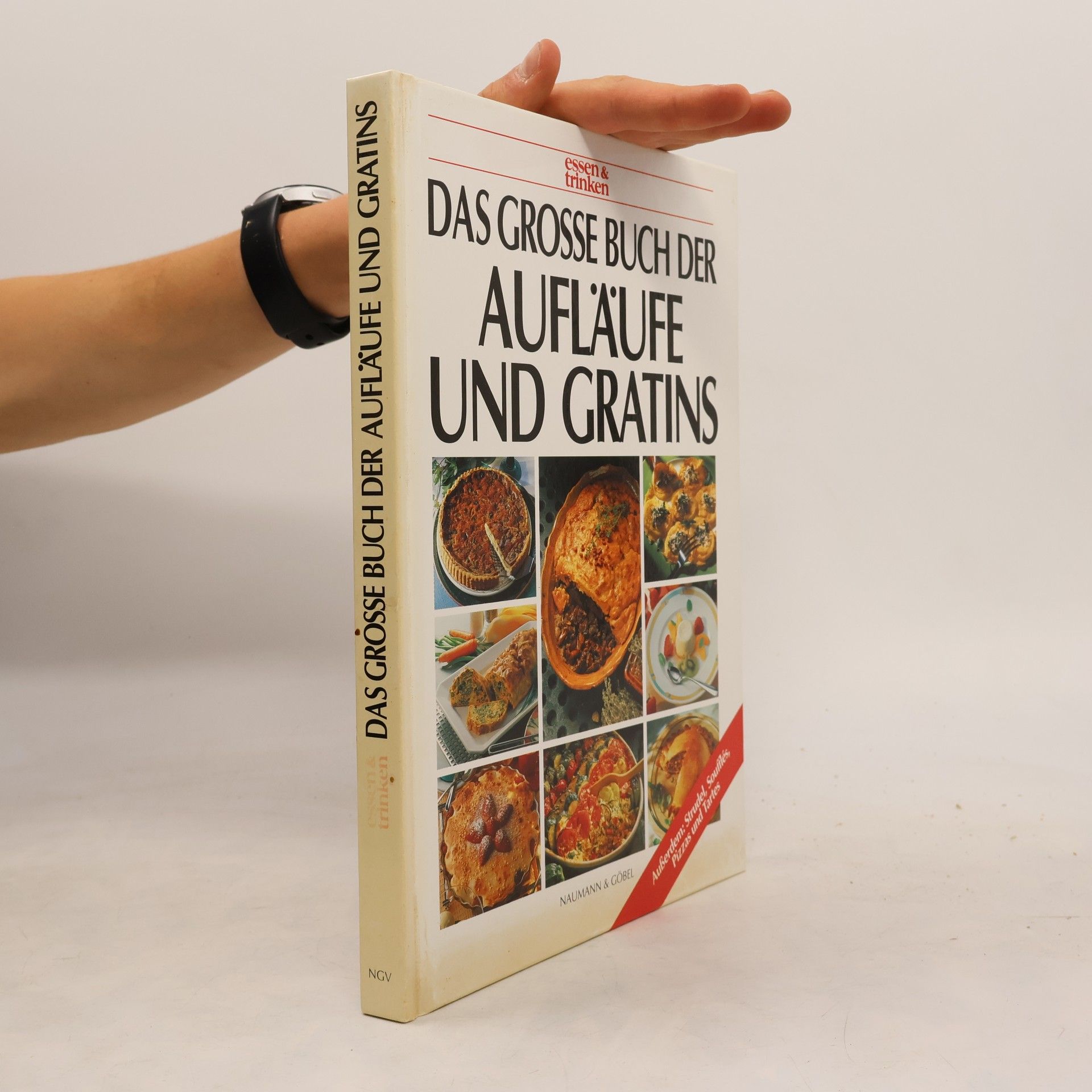 Sabine Zarling Das grosse Buch der Aufläufe und Gratins