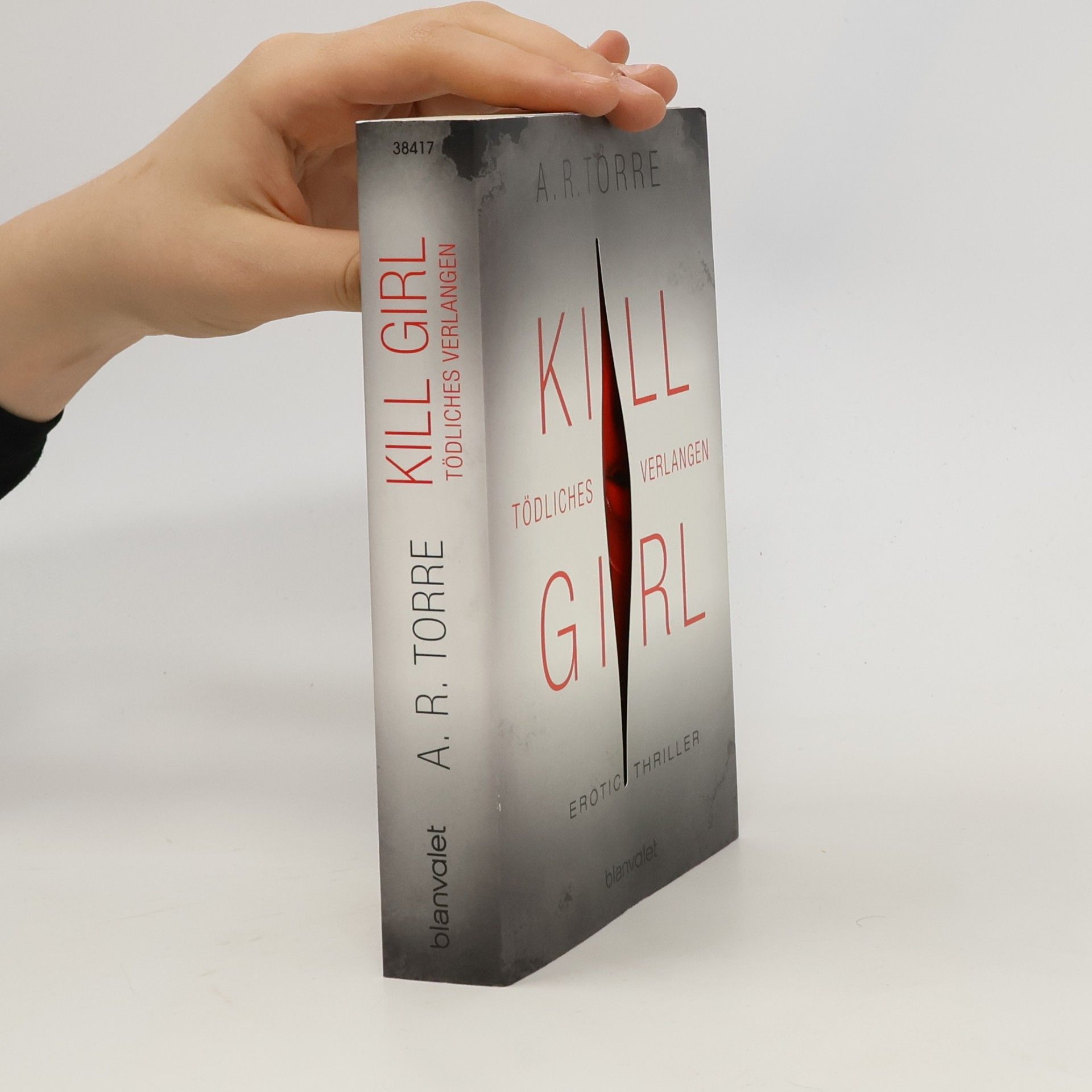 Alessandra Torre Kill girl - tödliches Verlangen