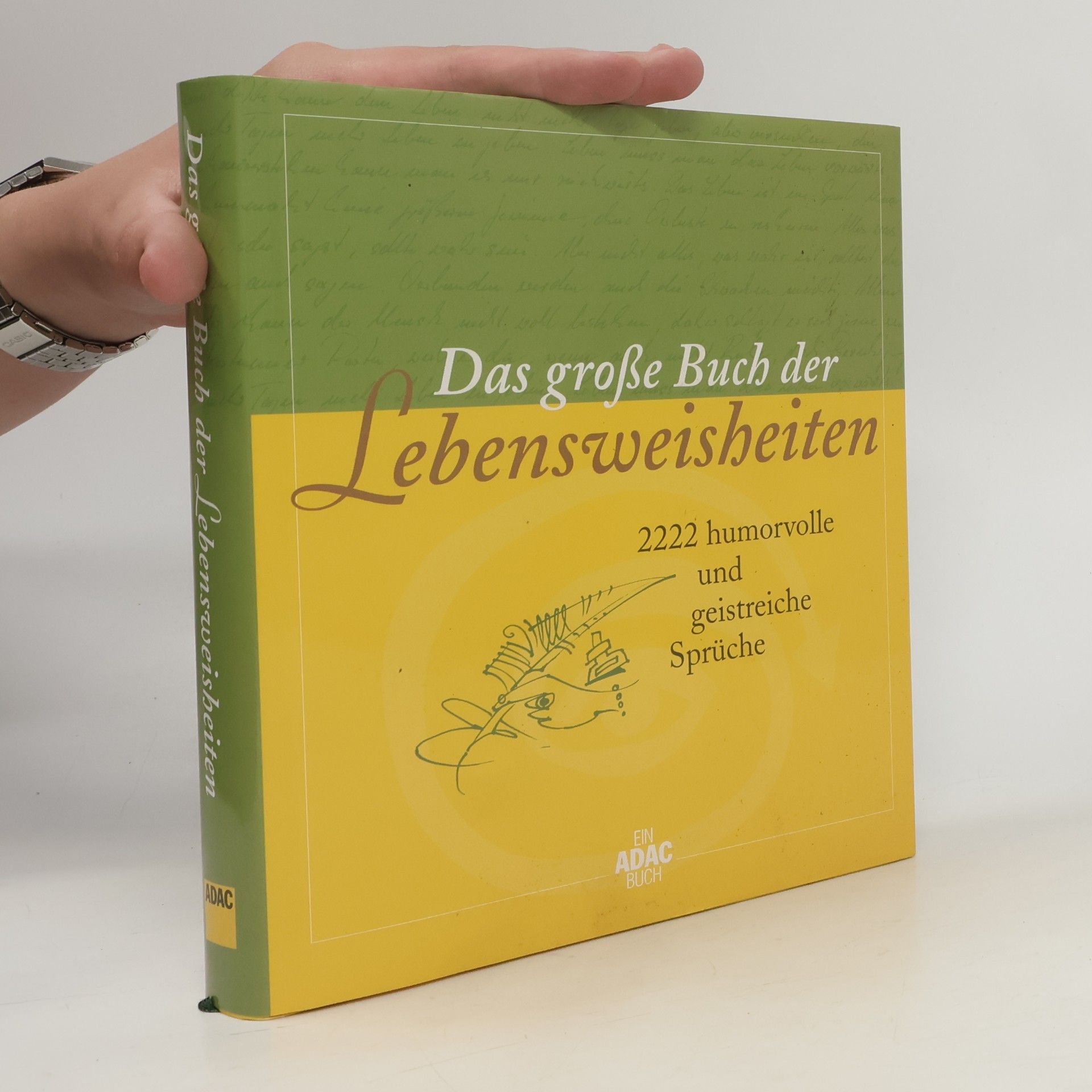 Iris Seidenstricker Das große Buch der Lebensweisheiten