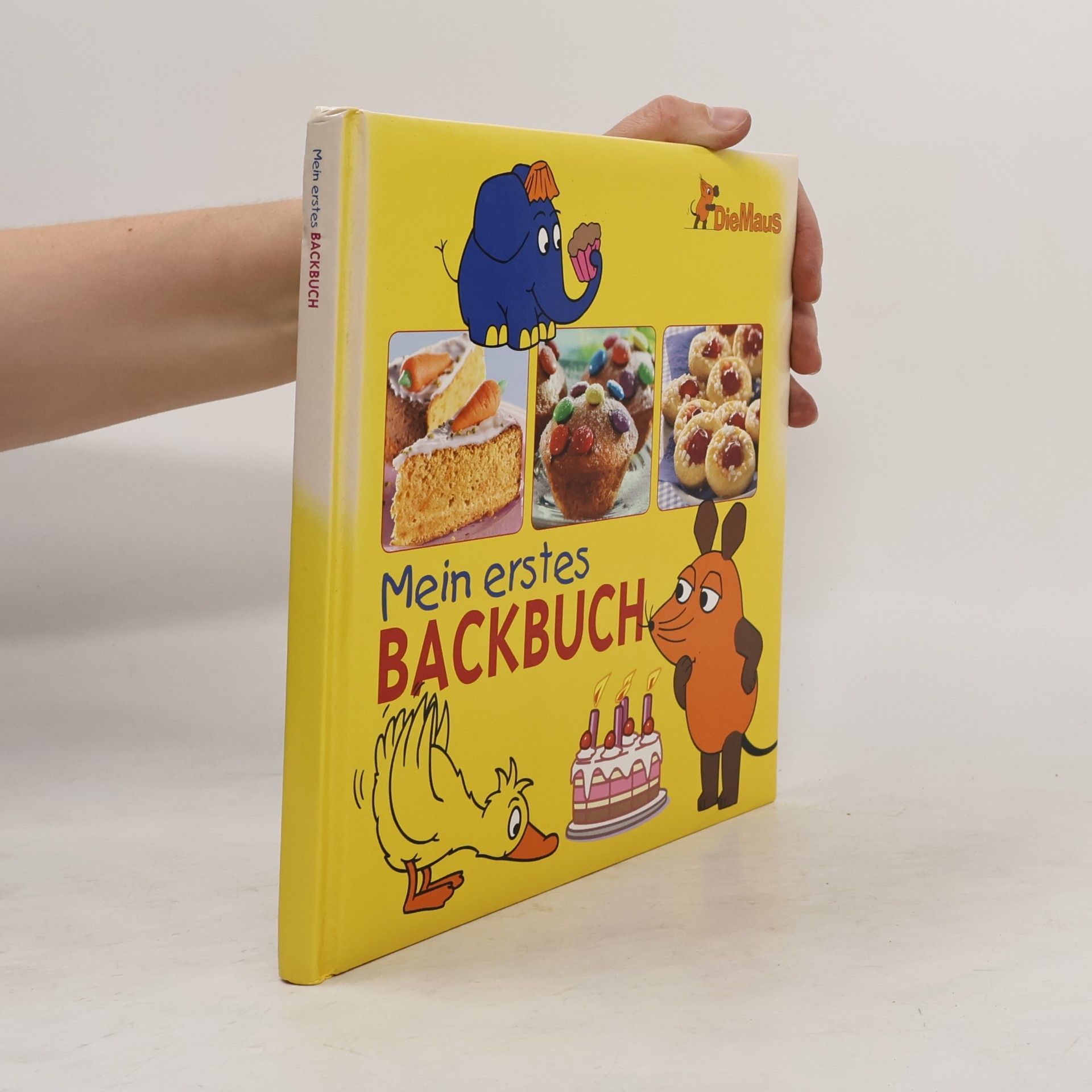 Friedrich Streich Die Maus. Mein erstes Backbuch