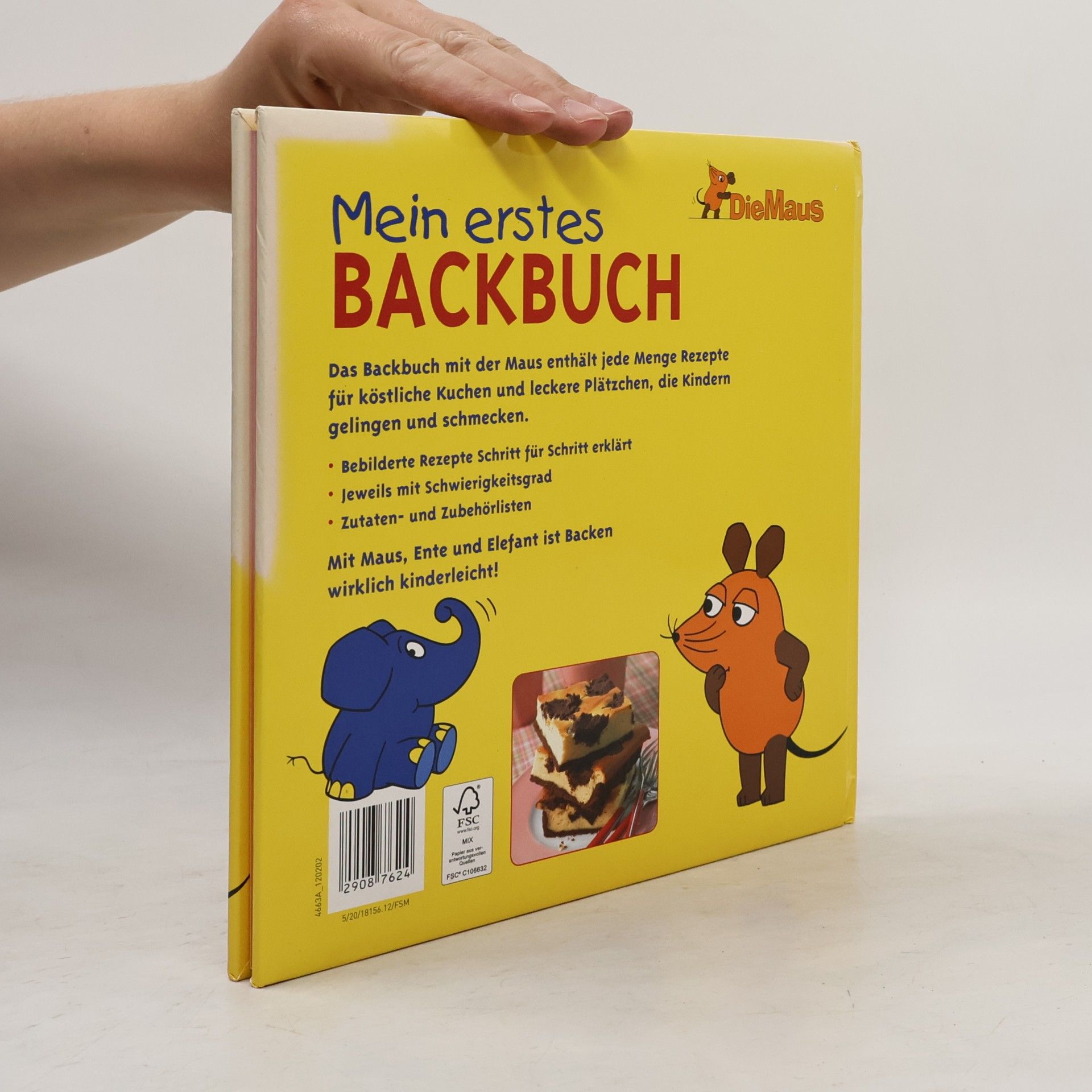 Friedrich Streich Die Maus. Mein erstes Backbuch
