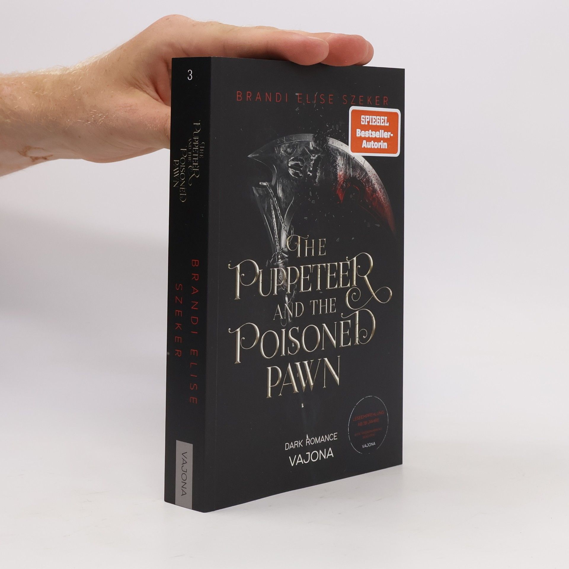 Brandi Elise Szeker The Puppeteer and The Poisoned Pawn (The Pawn and The Puppet 3)