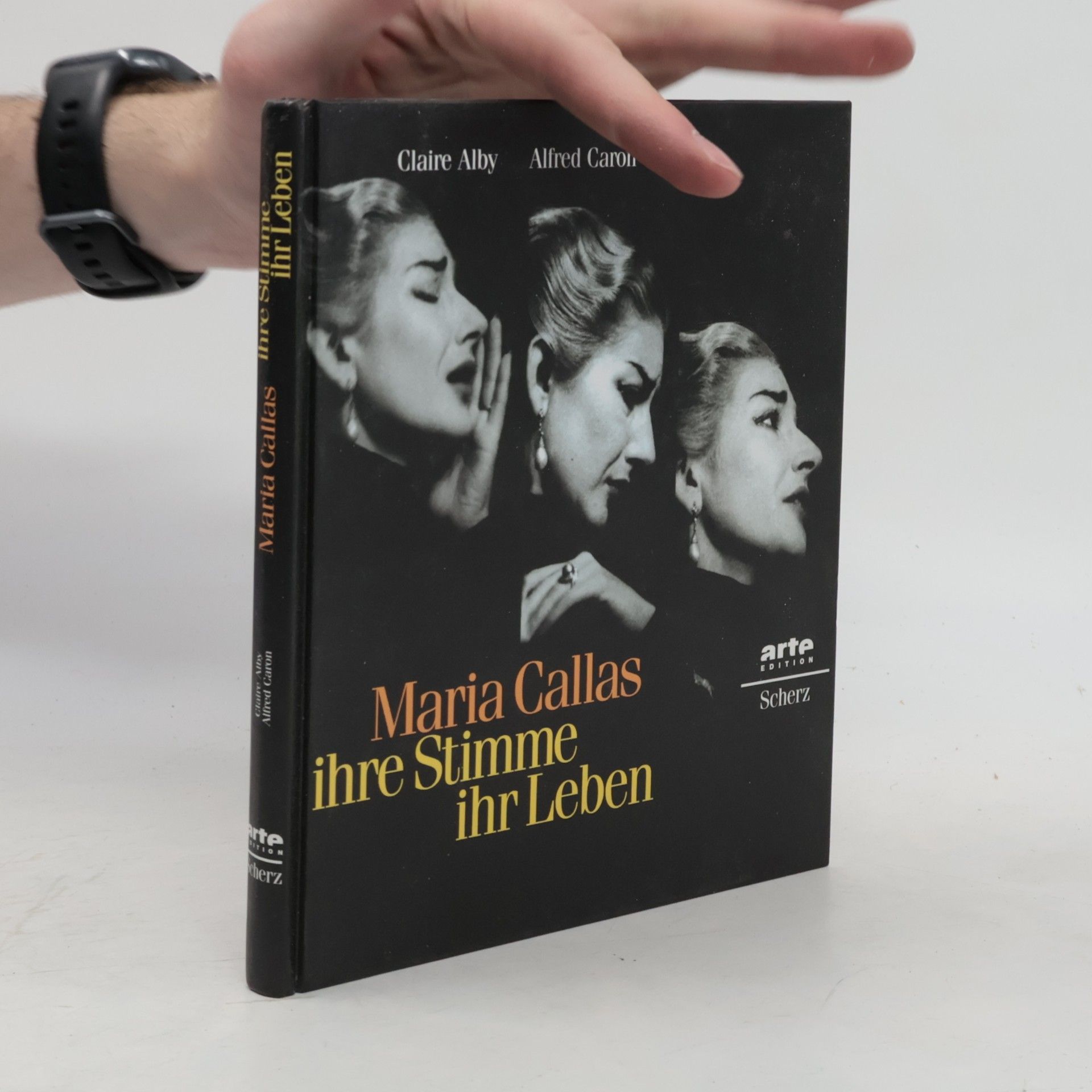 Claire Alby Maria Callas - ihre Stimme, ihr Leben