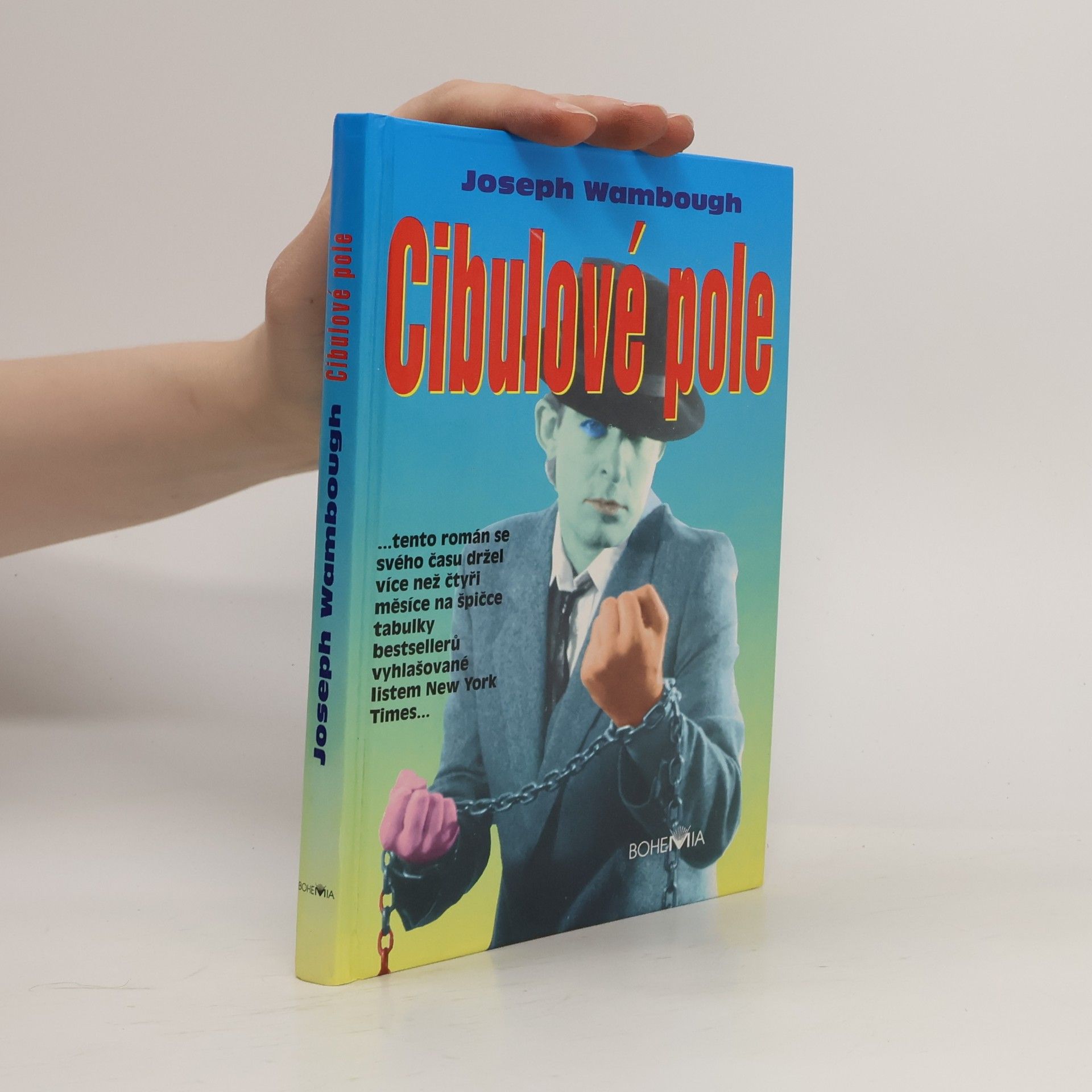 Joseph Wambaugh Cibulové pole