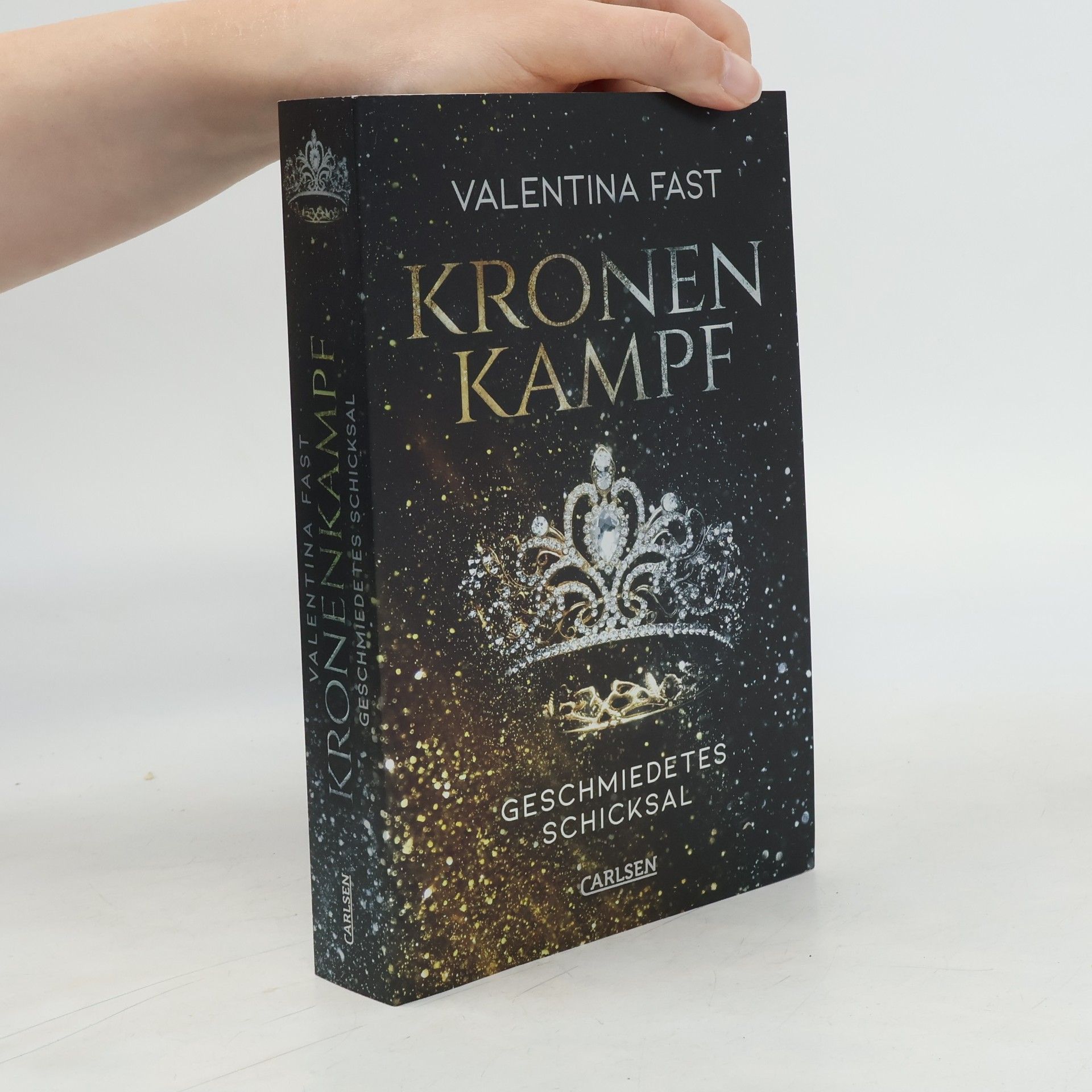 Valentina Fast Kronenkampf - geschmiedetes Schicksal