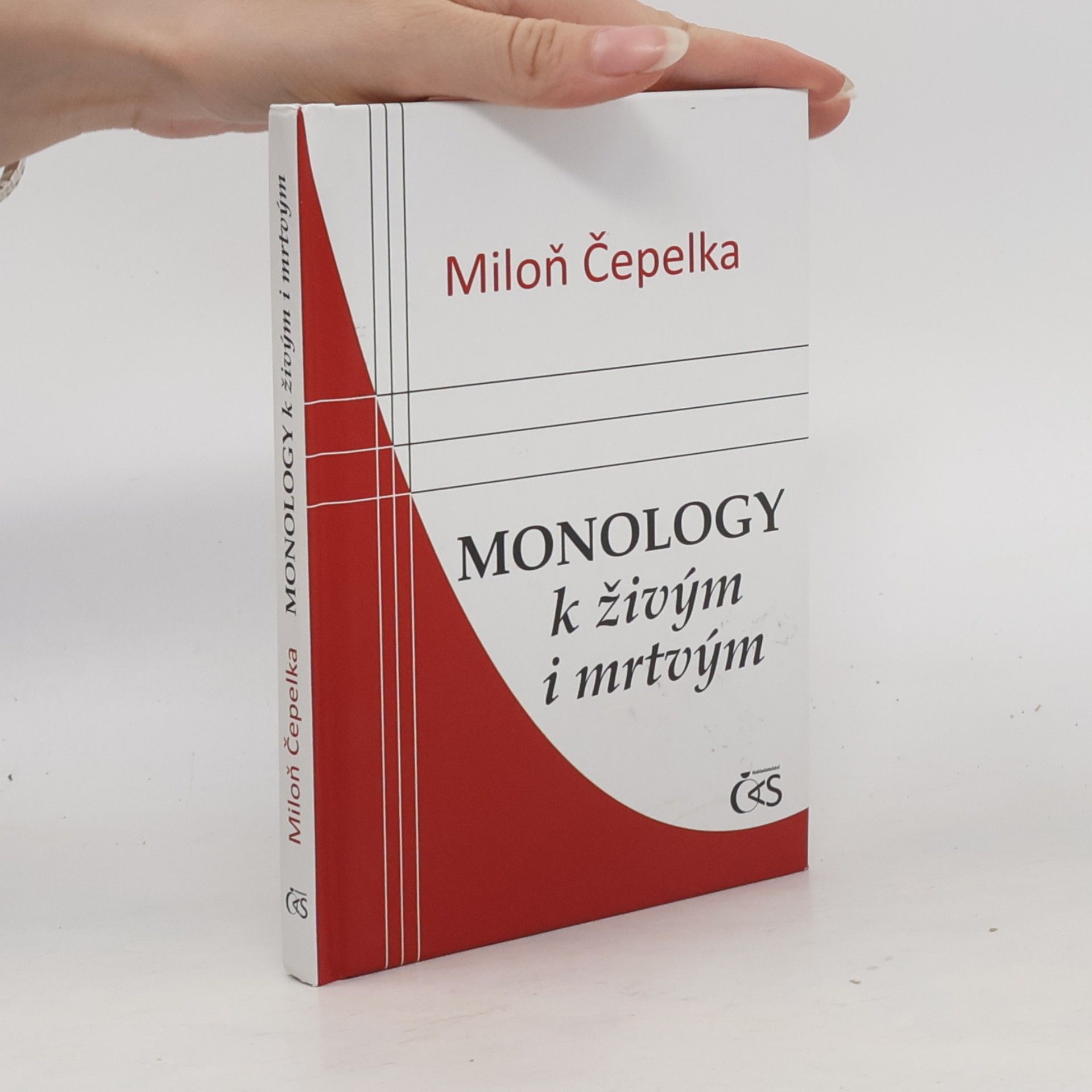 Miloň Čepelka Monology k živým i mrtvým