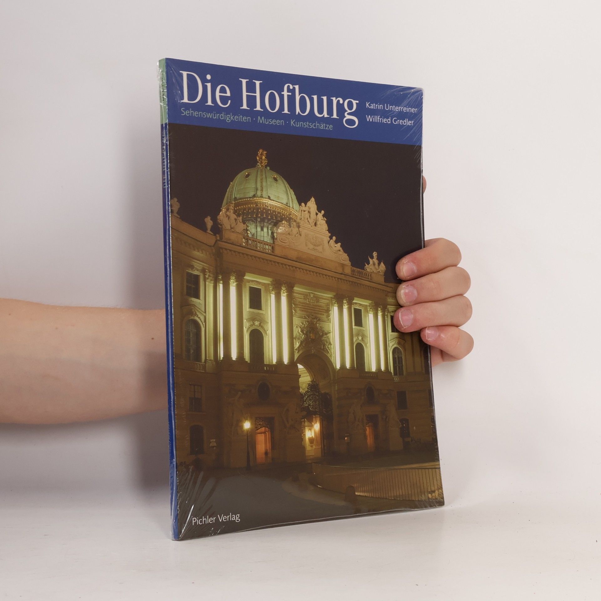Katrin Unterreiner Die Hofburg