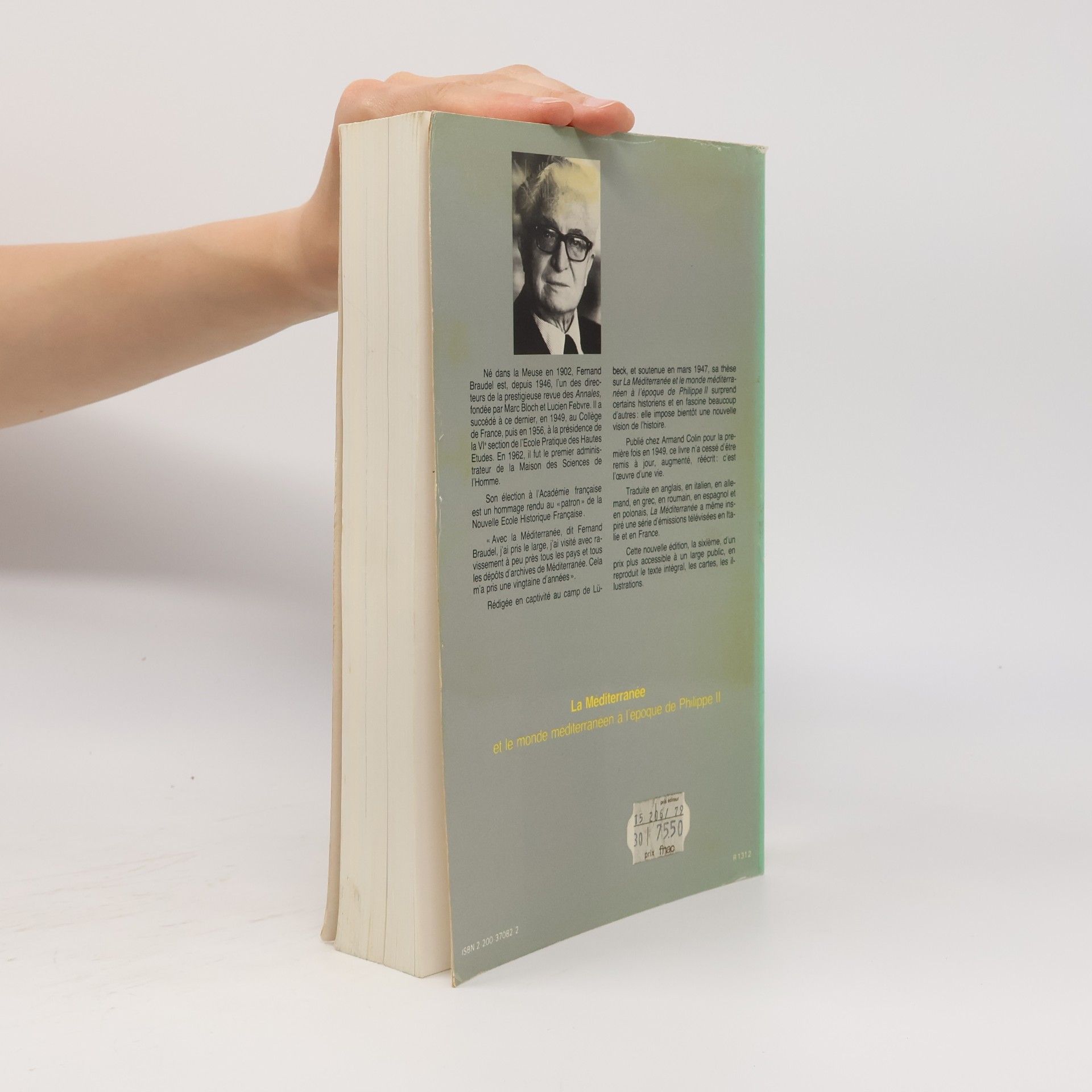 Fernand Braudel La Méditerranée et le monde méditerranéen à l'époque de Philippe II