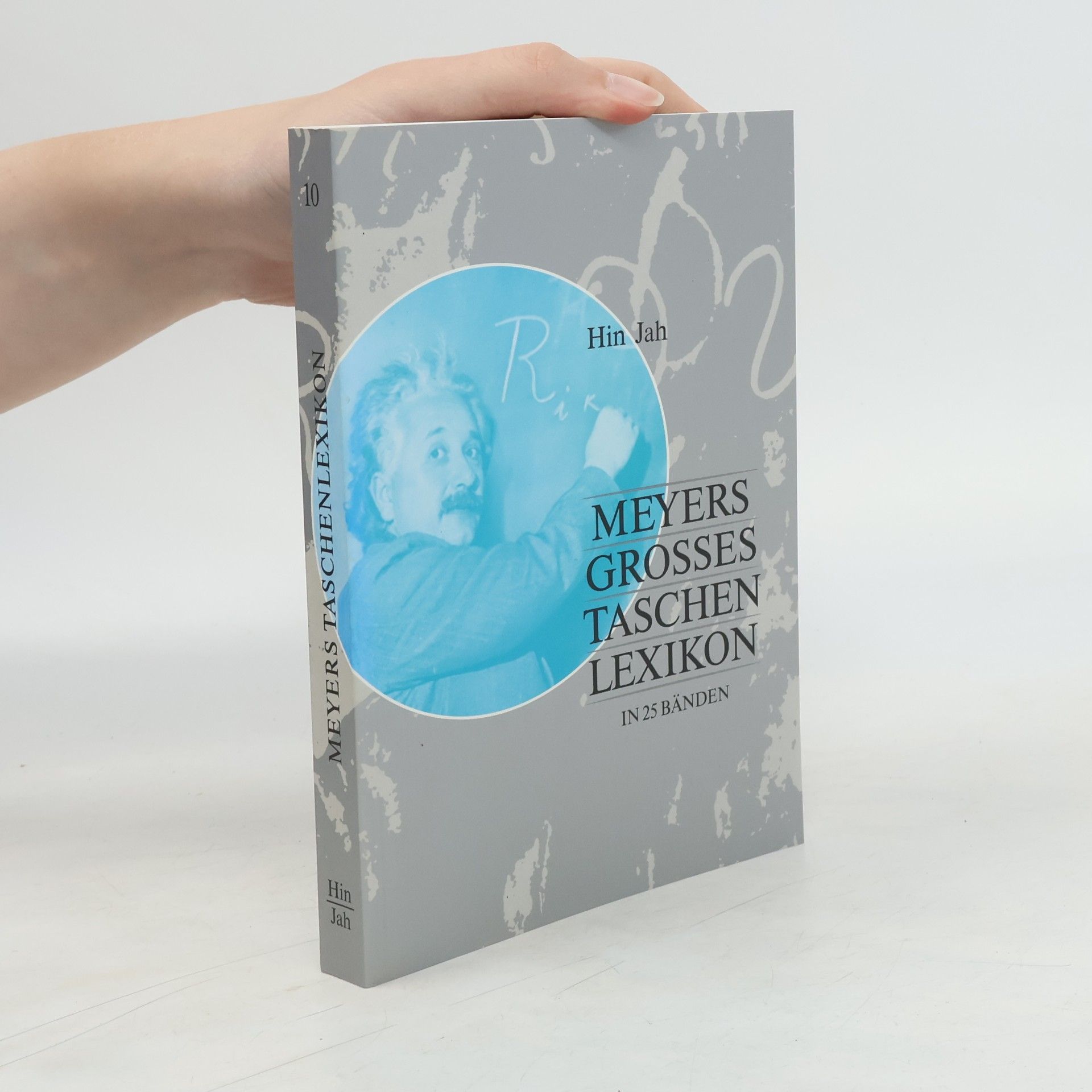Annette Zwahr Meyers grosses Tachenlexikon : Bd. 10, Hin - Jah