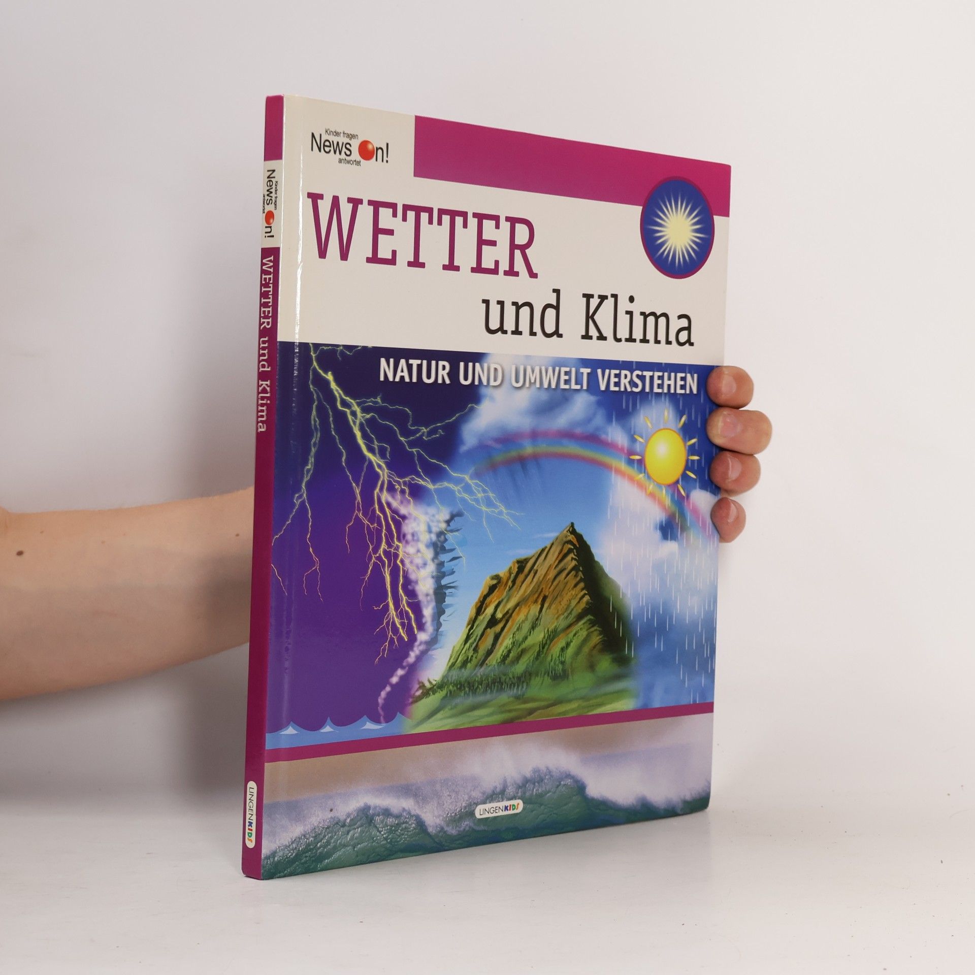 Anne Schminke Wetter und Klima. Natur und Umwelt Verstehen