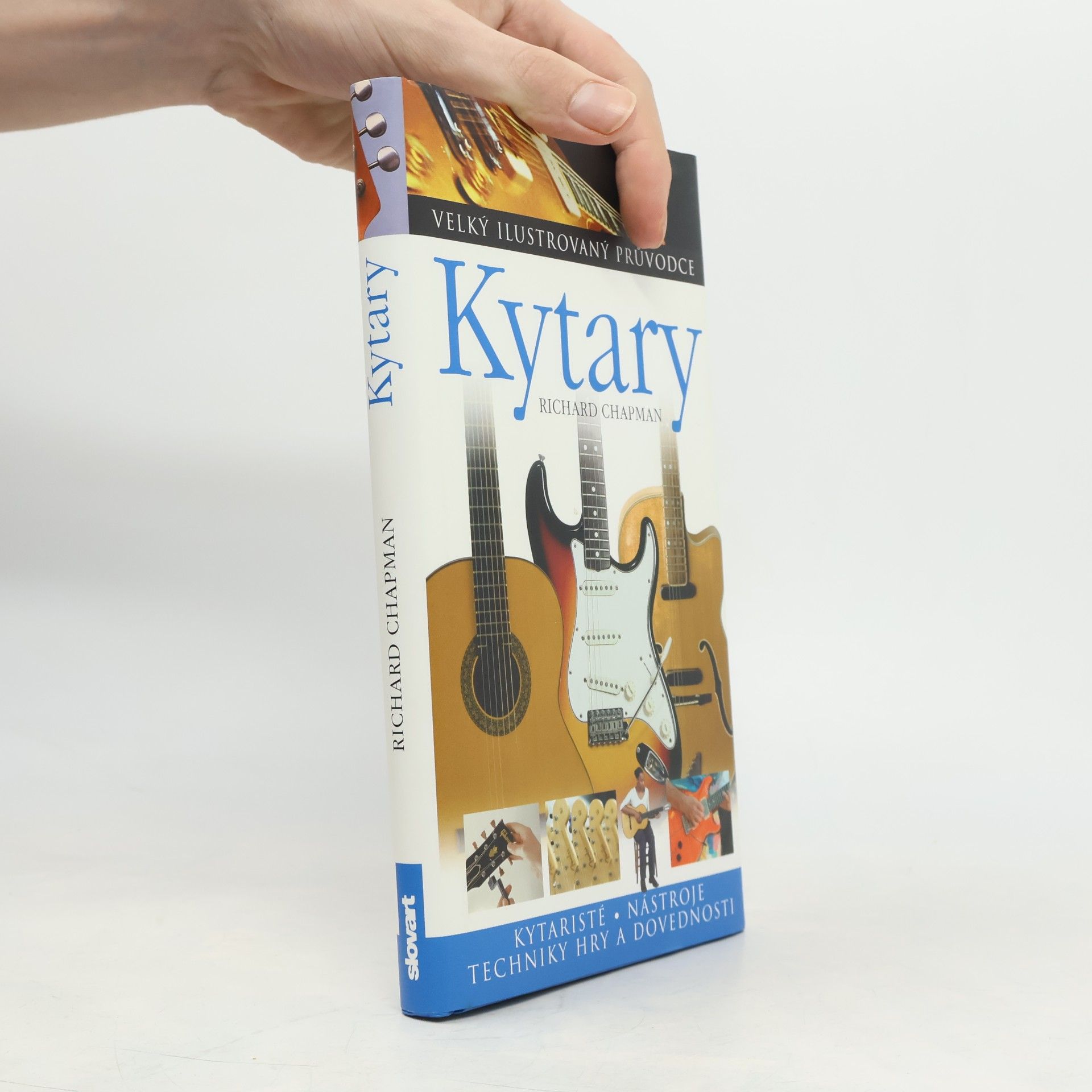 Autores varios Kytary - Velký ilustrovaný průvodce