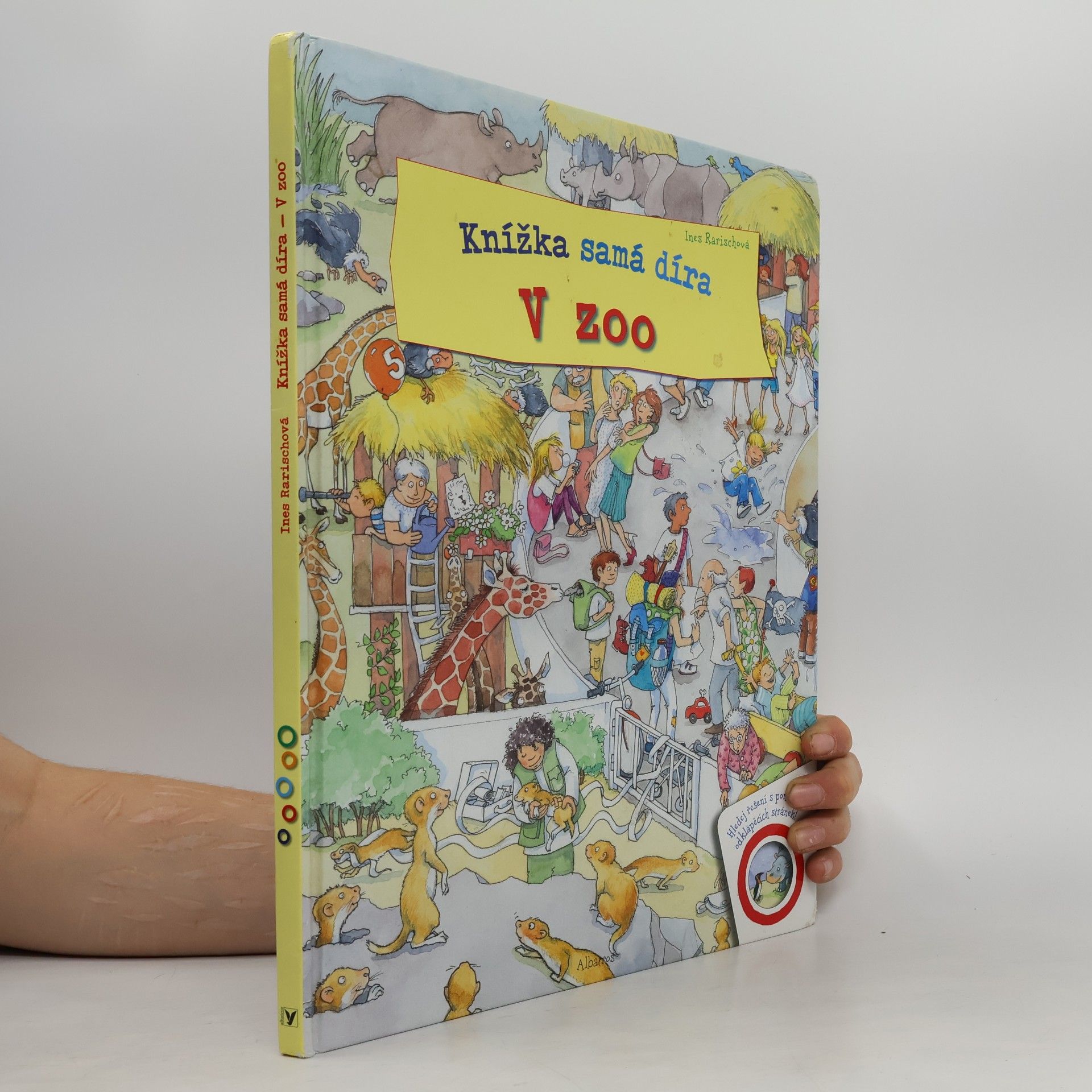 Ines Rarisch Knížka samá díra - V zoo