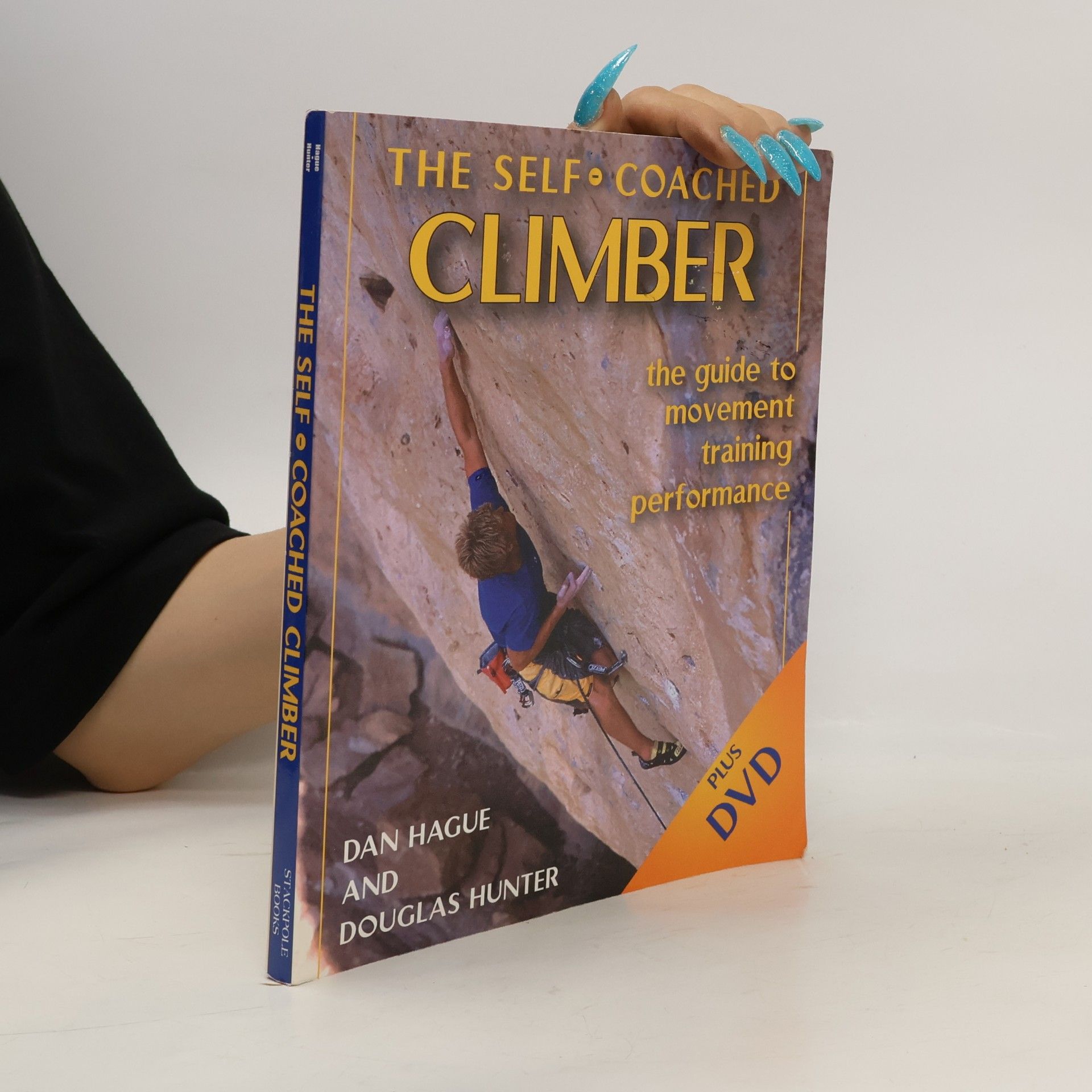 Douglas Hunter The Self-Coached Climber