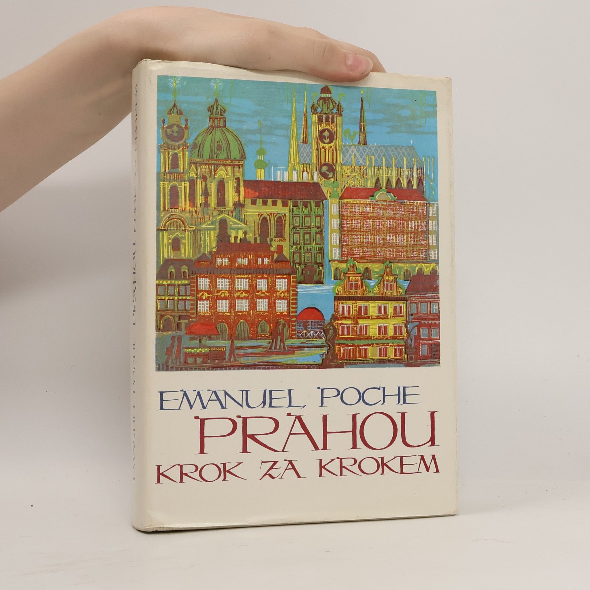 Emanuel Poche Prahou krok za krokem