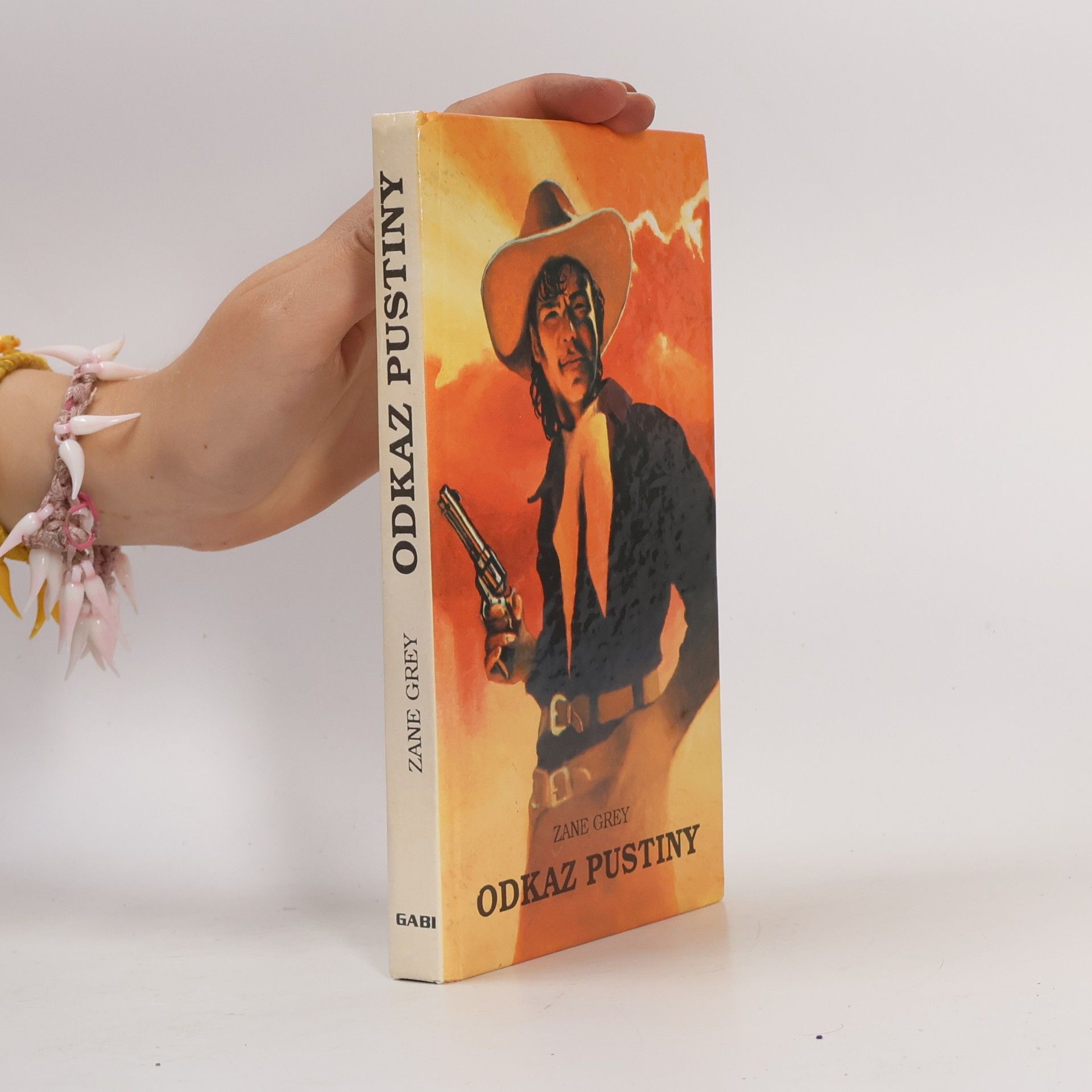 Zane Grey Odkaz pustiny
