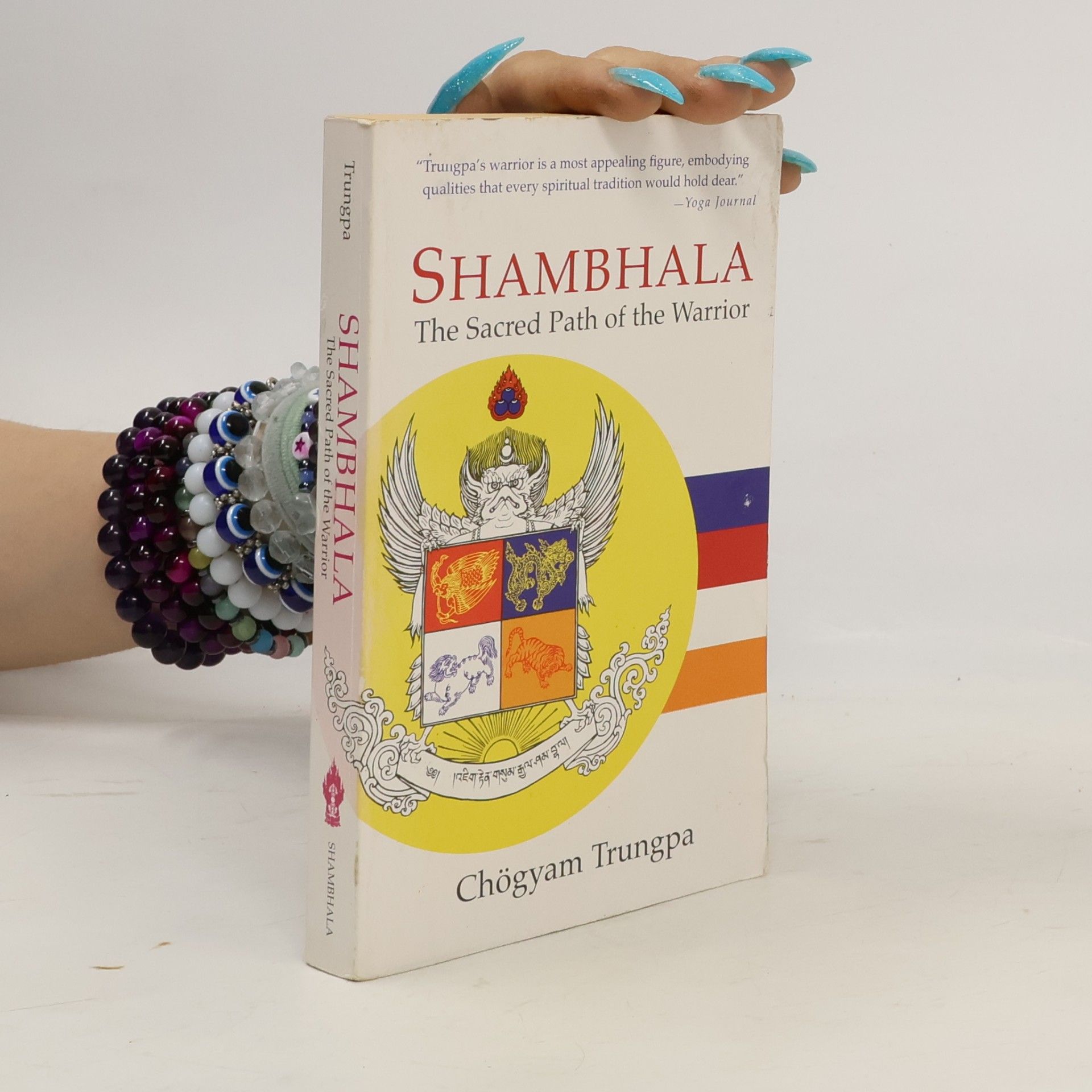 Čhögjam Trungpa Shambhala - The Sacred Path of the Warrior