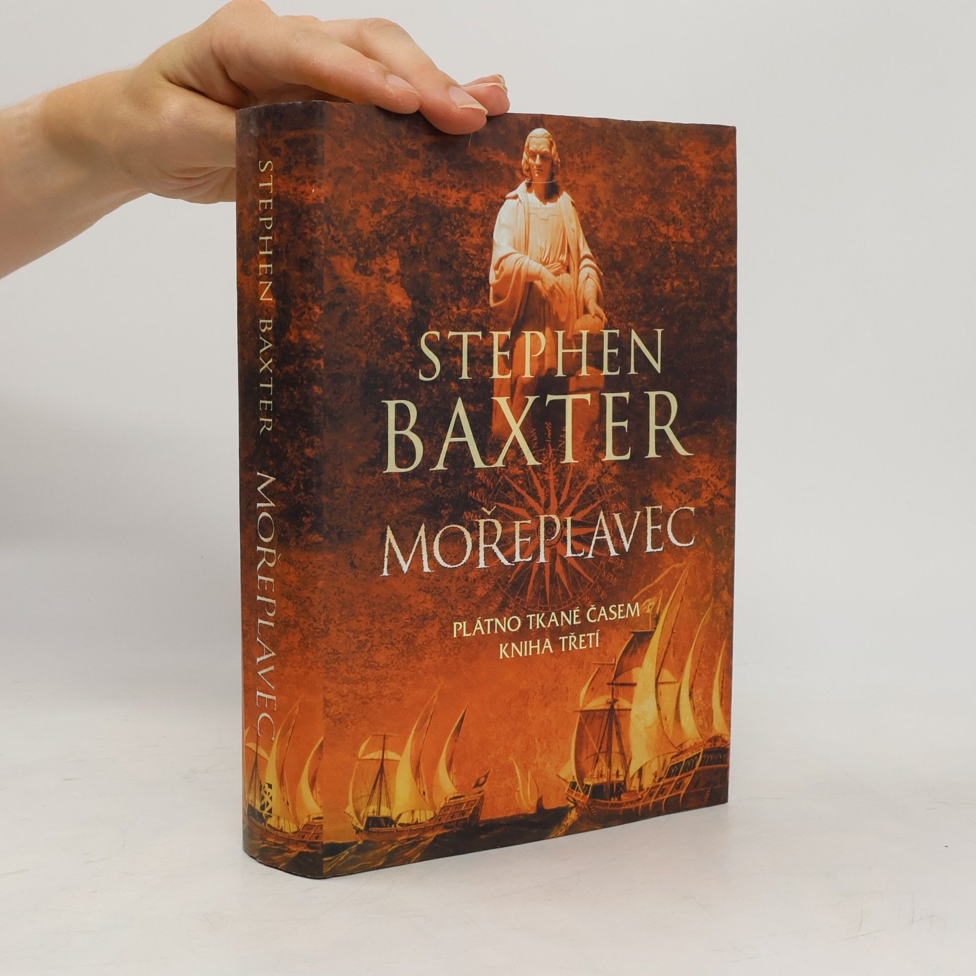 Stephen Baxter Mořeplavec. Kniha třetí