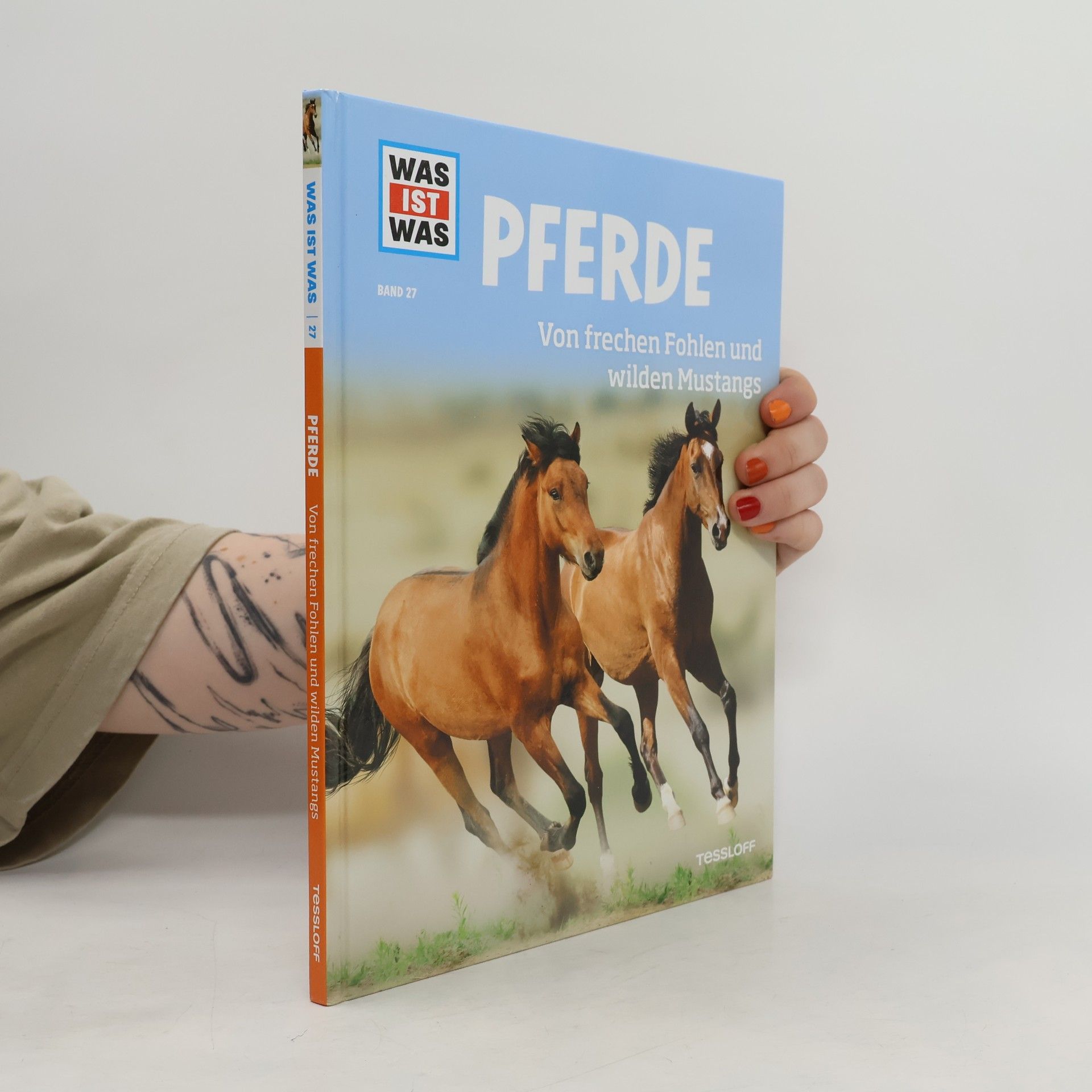 Silke Behling Pferde. Von frechen Fohlen und wilden Mustangs.